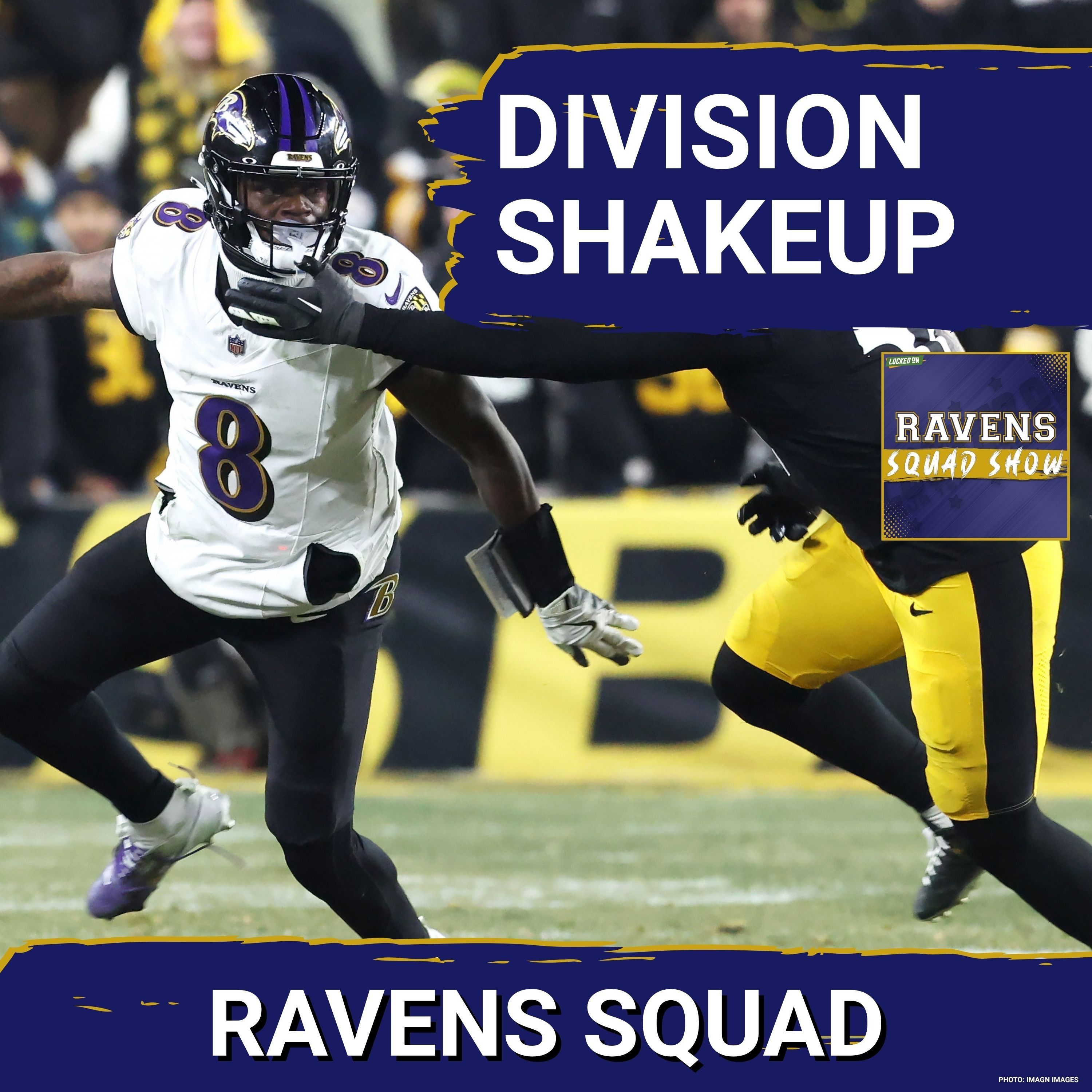 RAVENS SQUAD SHOW: Baltimore Ravens division rivals make IMPACTFUL MOVES to SHAKE UP AFC North episode artwork
