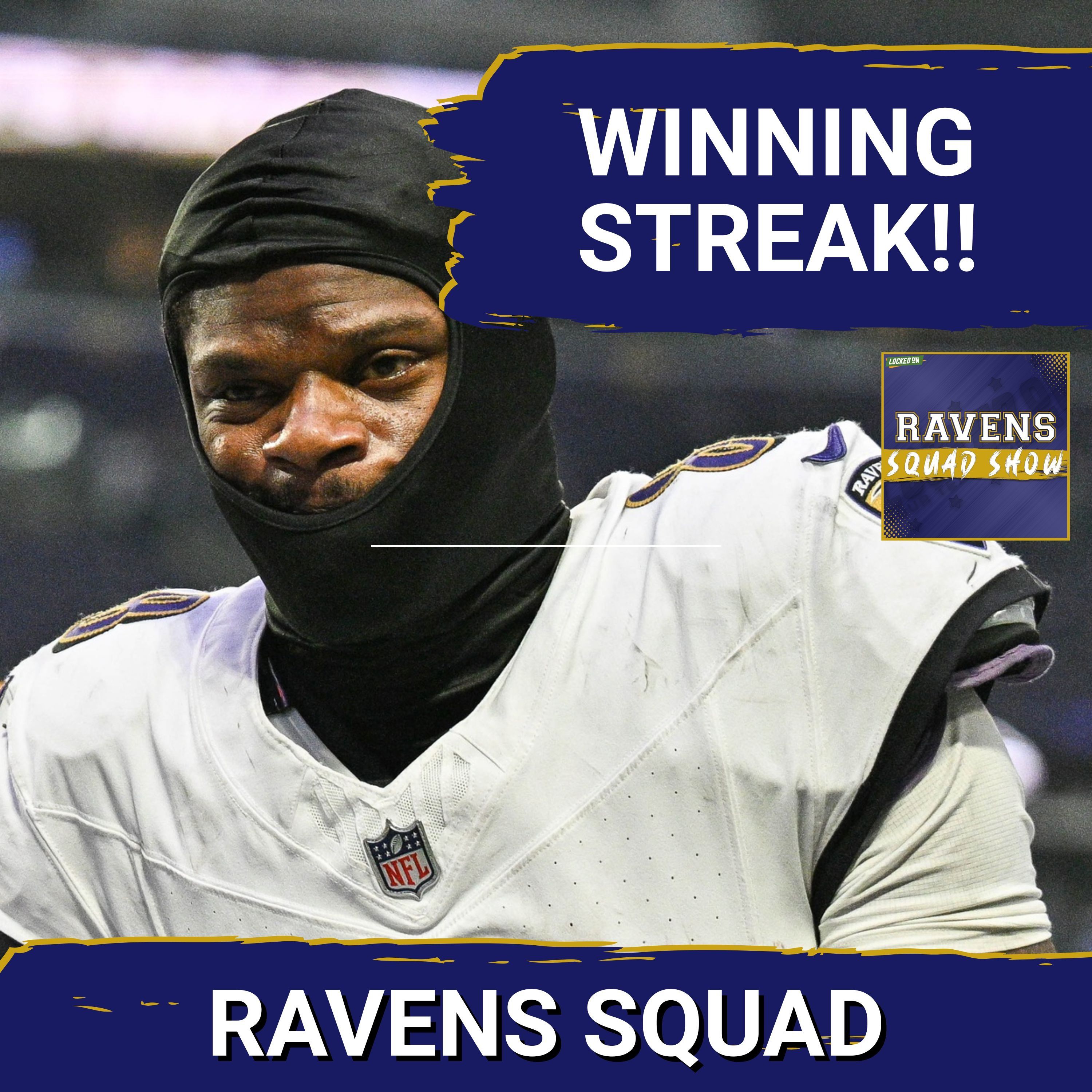 RAVENS SQUAD SHOW: Baltimore Ravens WIN STREAK improves to 3 as rest of AFC continues to struggle