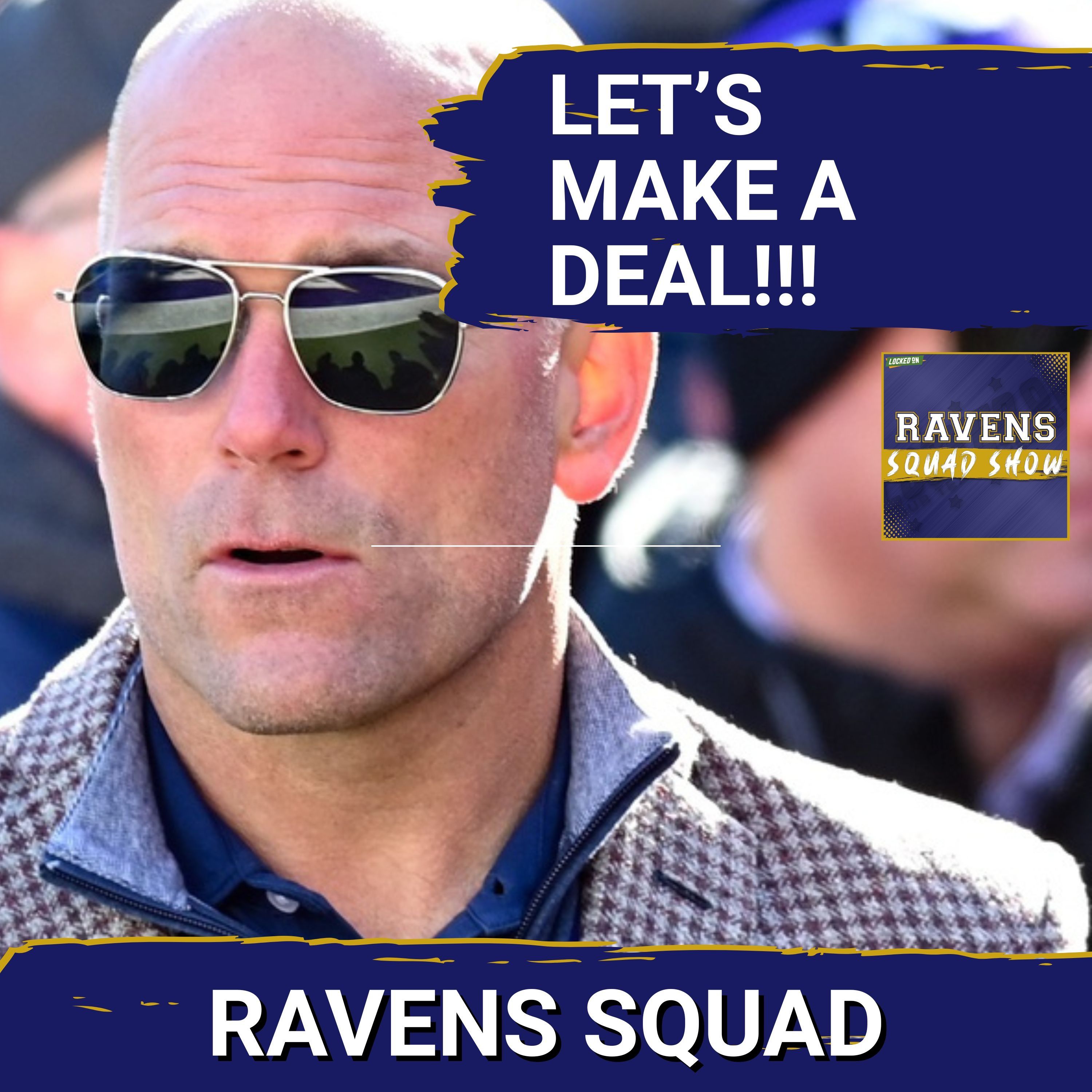 RAVENS SQUAD SHOW: Baltimore Ravens future LOOMS LARGE as NFL Trade Deadline Approaches
