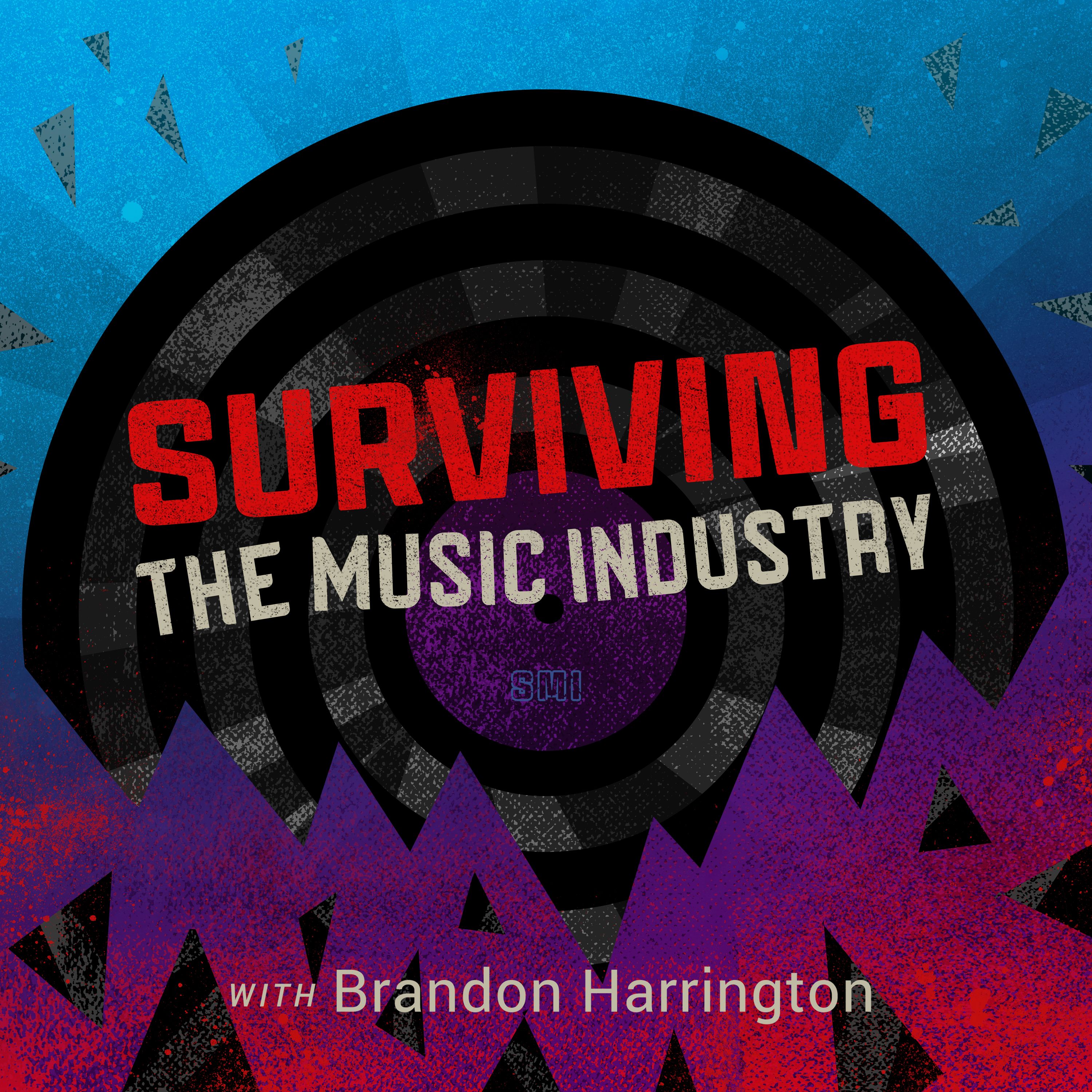 Surviving the Music Industry