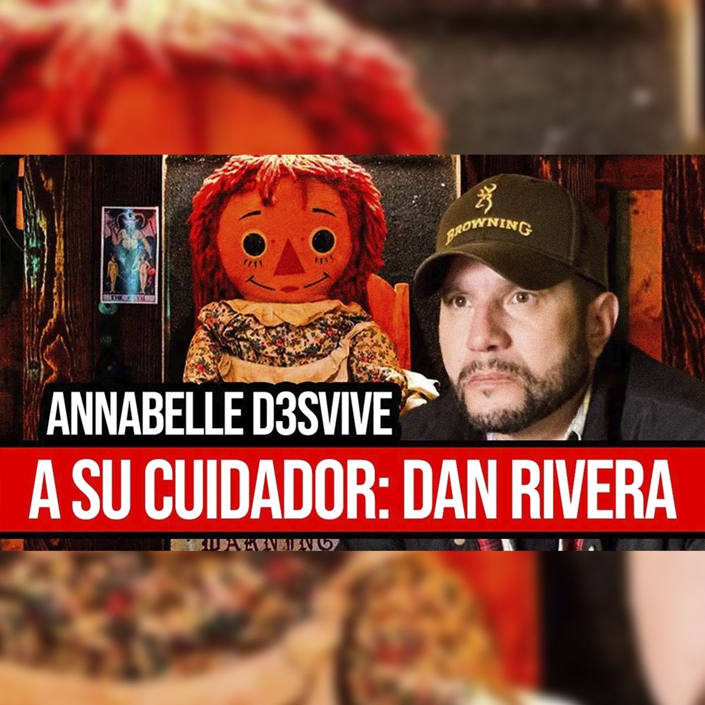 ANNABELLE LE QUITA LA VID4 A SU CUIDADOR DAN RIVERA... episode artwork