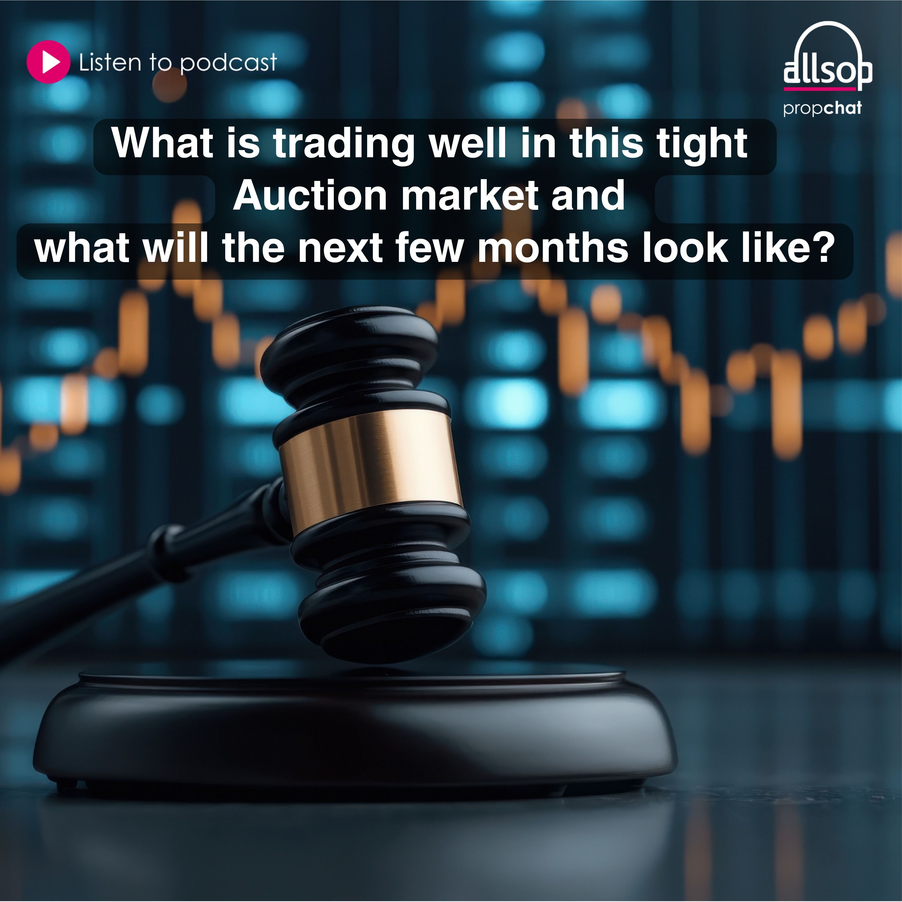 What is trading well in this tight Auction market and what will the next few months look like?