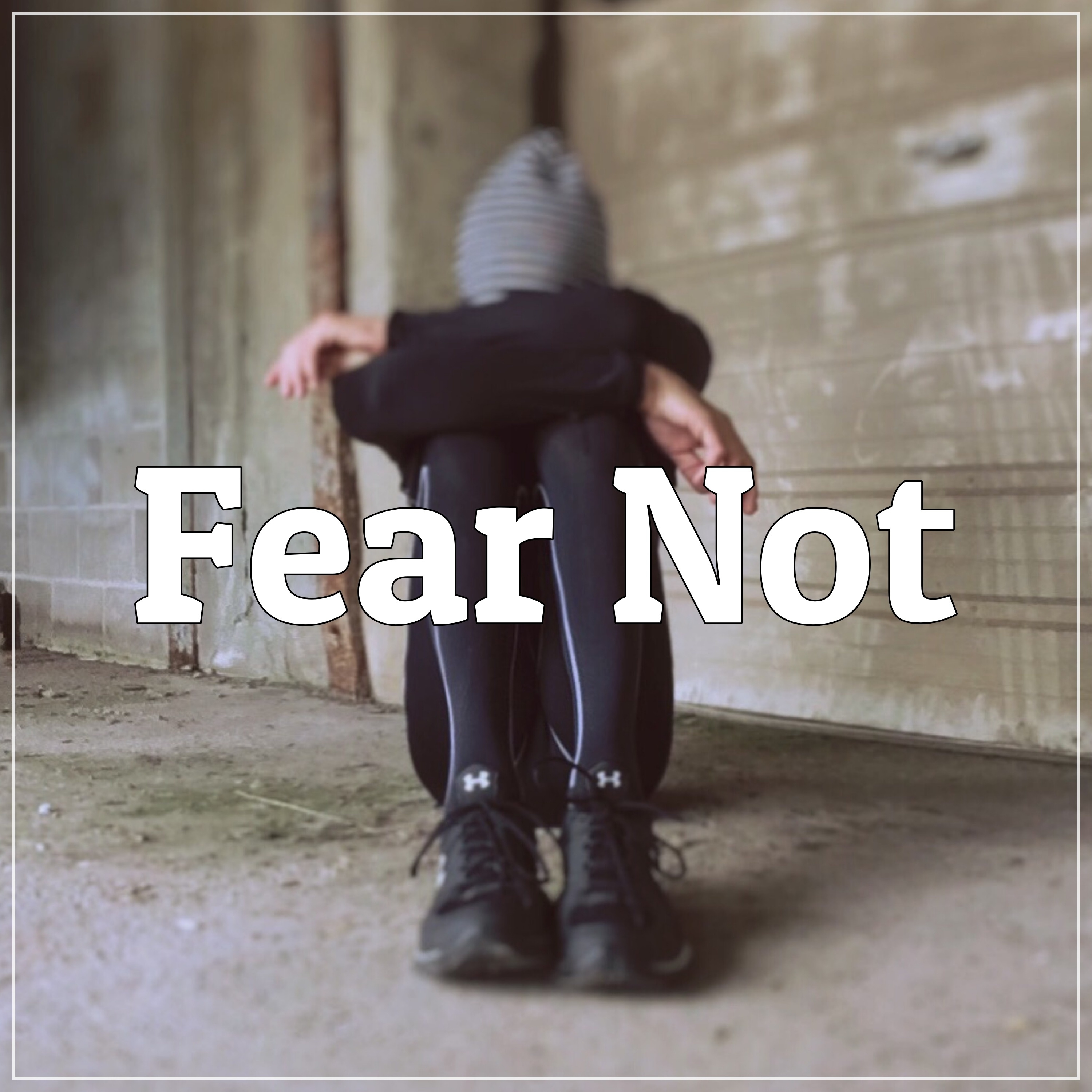 Fear Not episode artwork