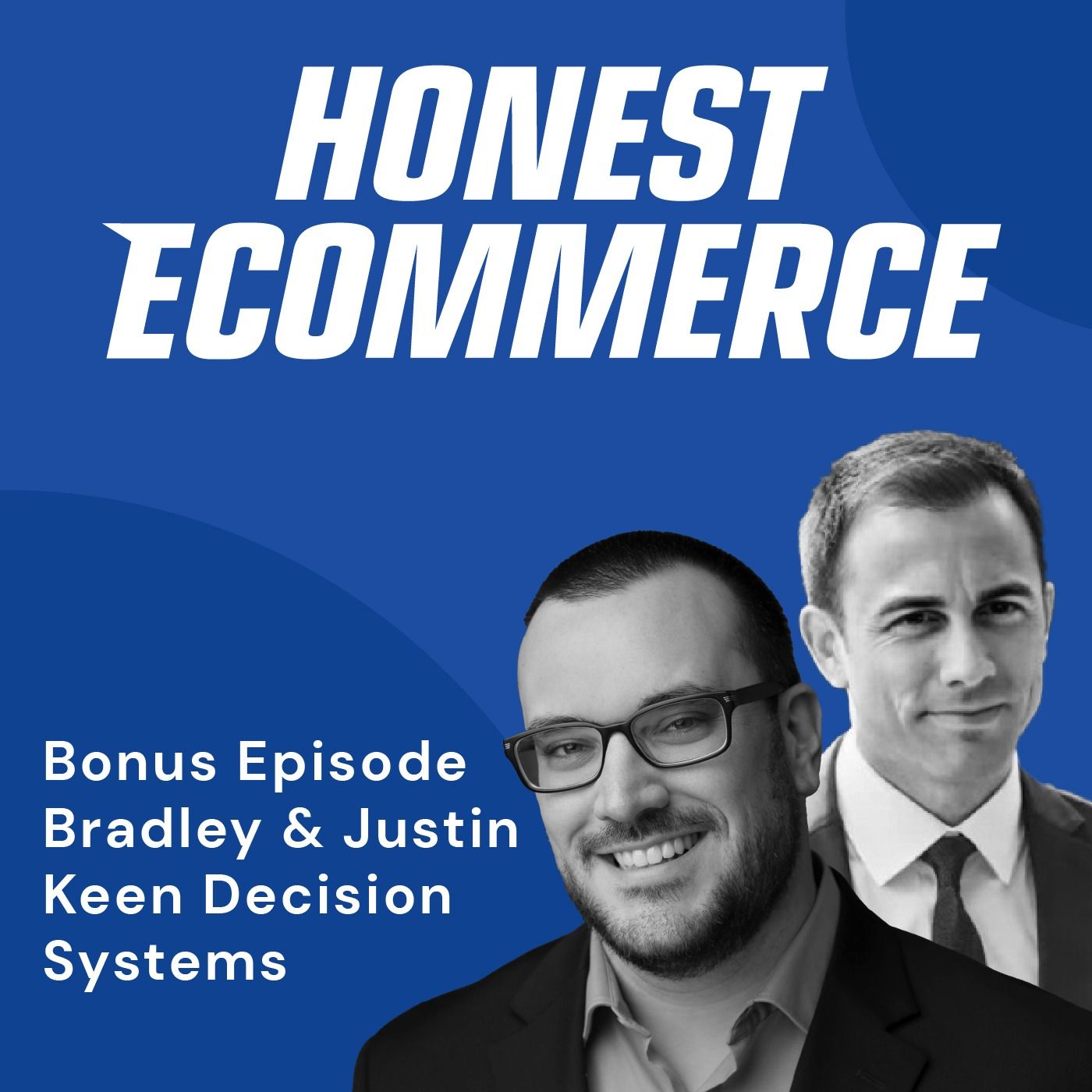 Bonus Episode: Flexibility Into Every Marketing Decision with Bradley Keefer & Justin Jefferson