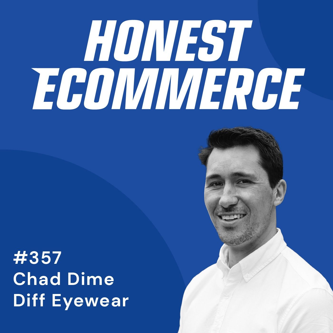 357 | Elevating Your Brand Through Social Purpose | with Chad Dime 357 | Elevating Your Brand Through Social Purpose | with Chad Dime