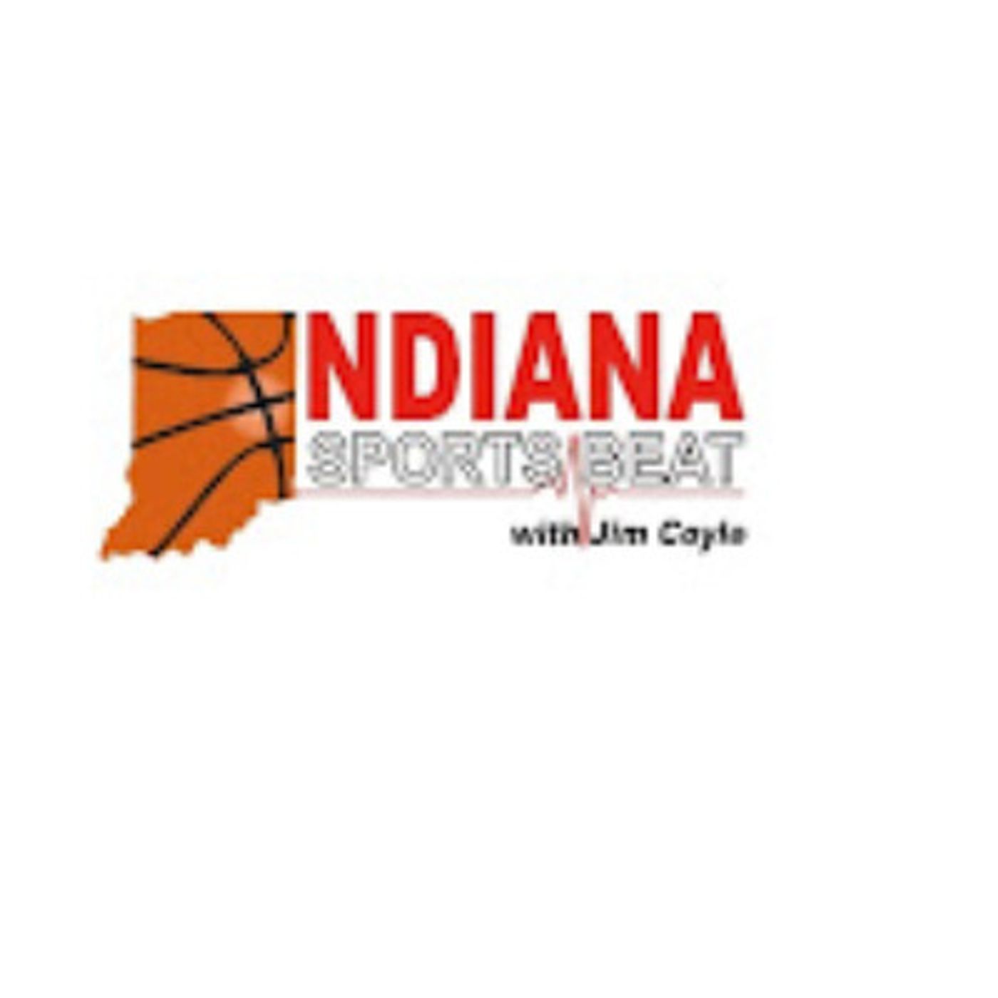 Indiana Sports Beat Radio with Jim Coyle
