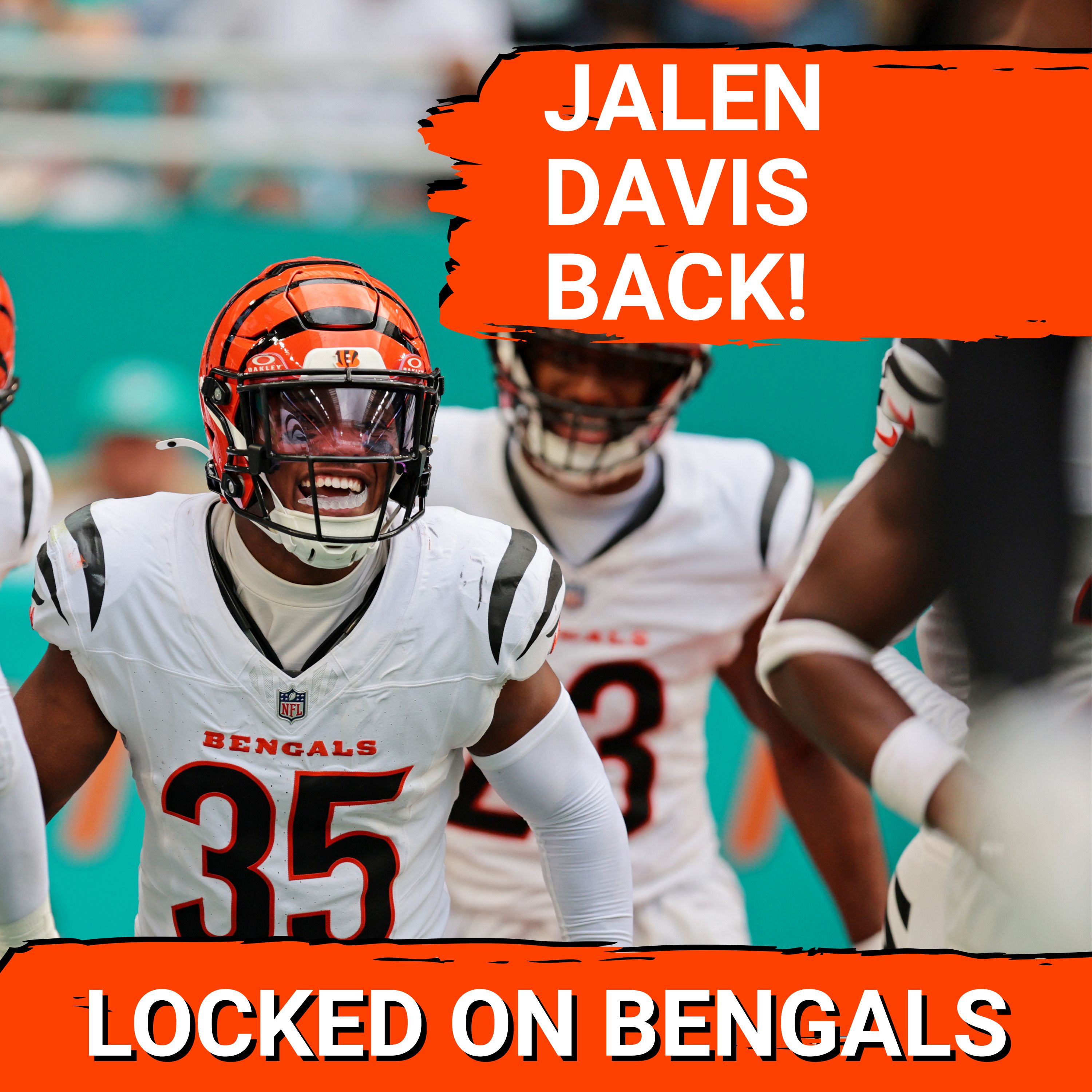 Jalen Davis is BACK: Why That's Great News for the Bengals