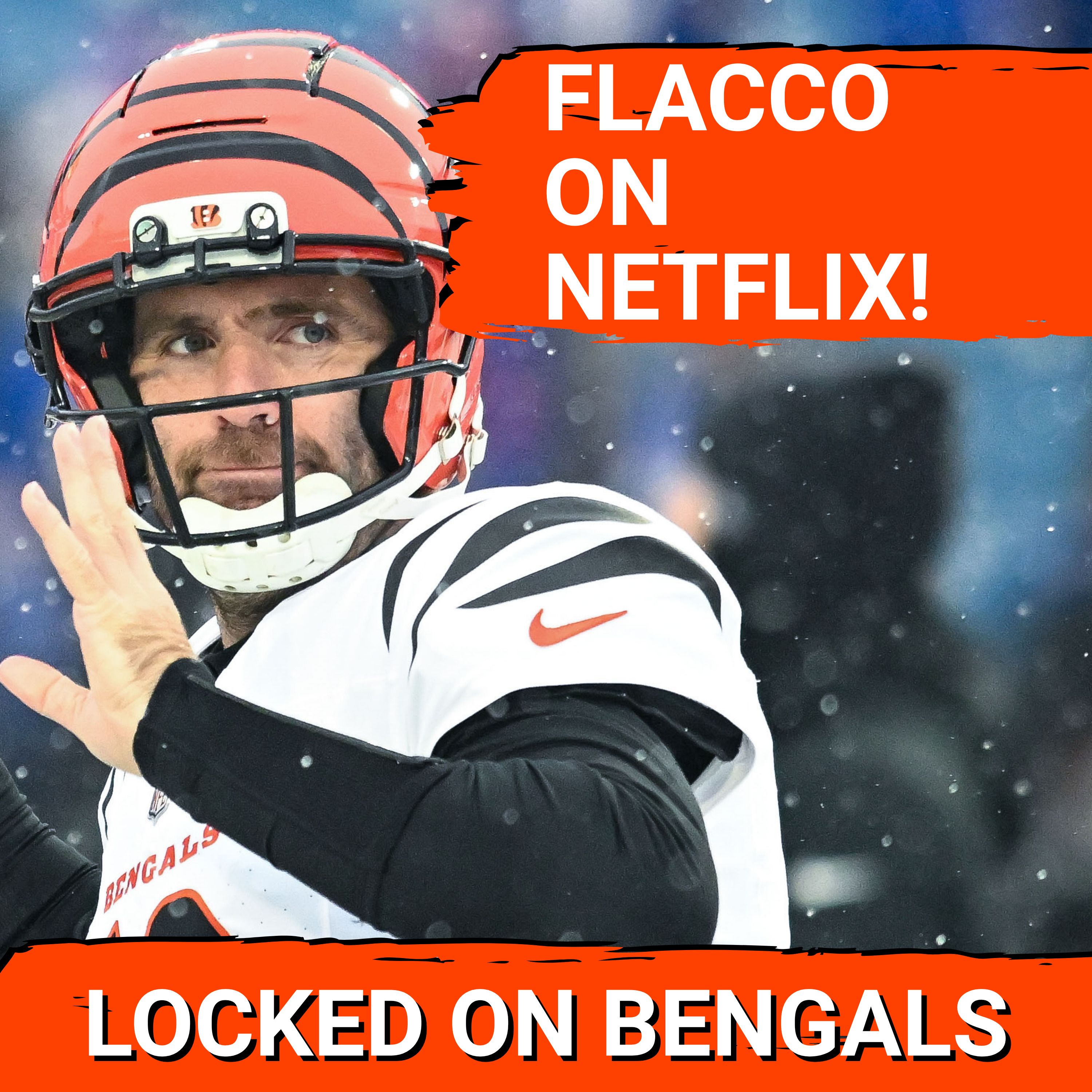Flacco to STAR on Netflix's "Quarterback," while Joe Burrow Doubles Down On Offeason Approval Message