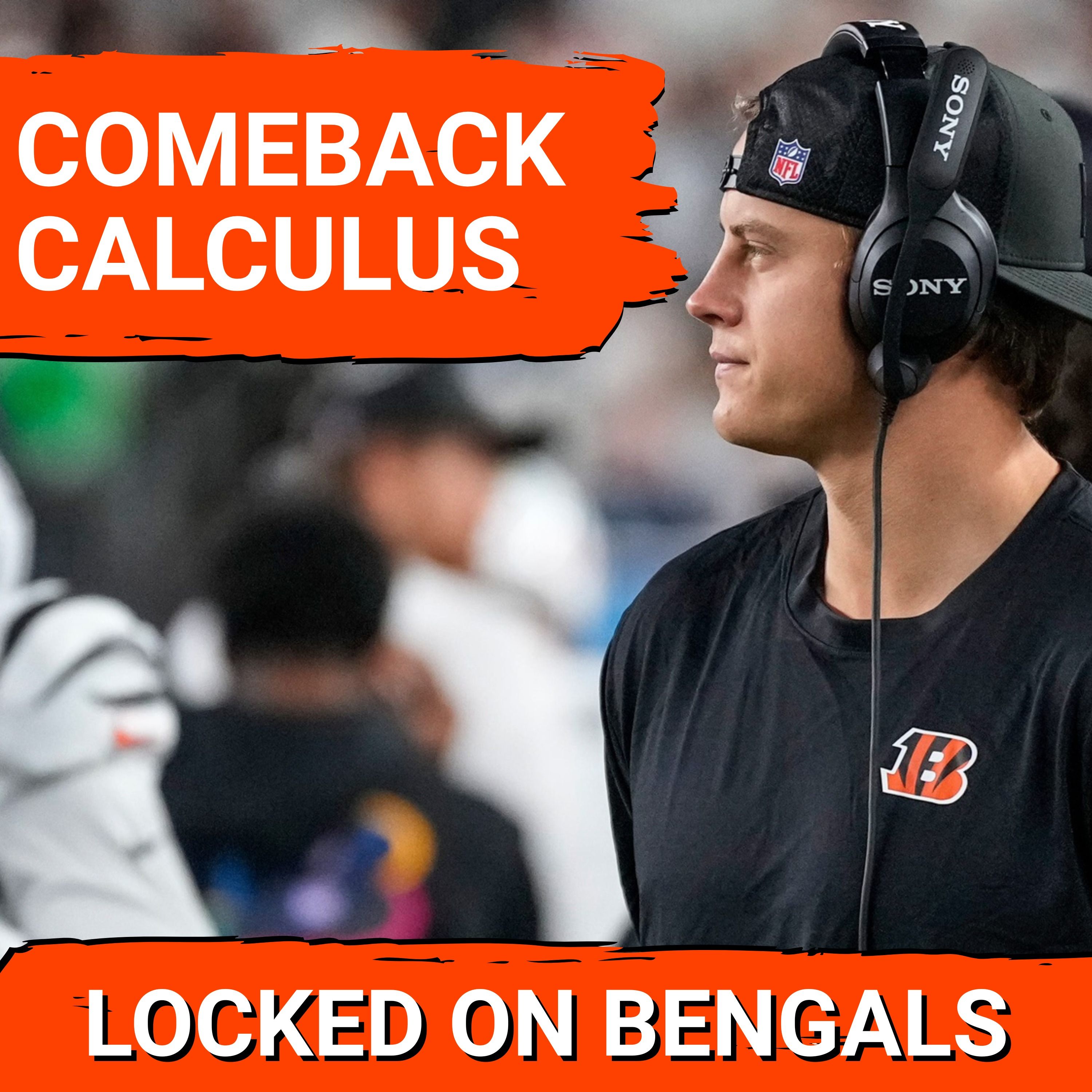 COMEBACK MATH | What has to happen for Joe Burrow’s return to genuinely MATTER?