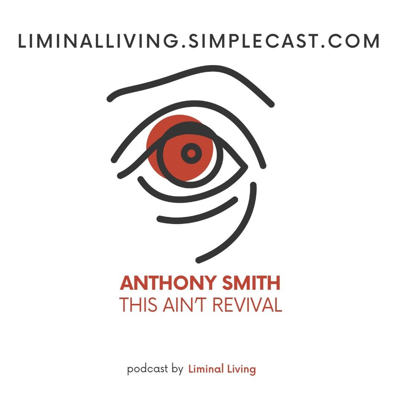 140: Anthony Smith: This Ain't Revival