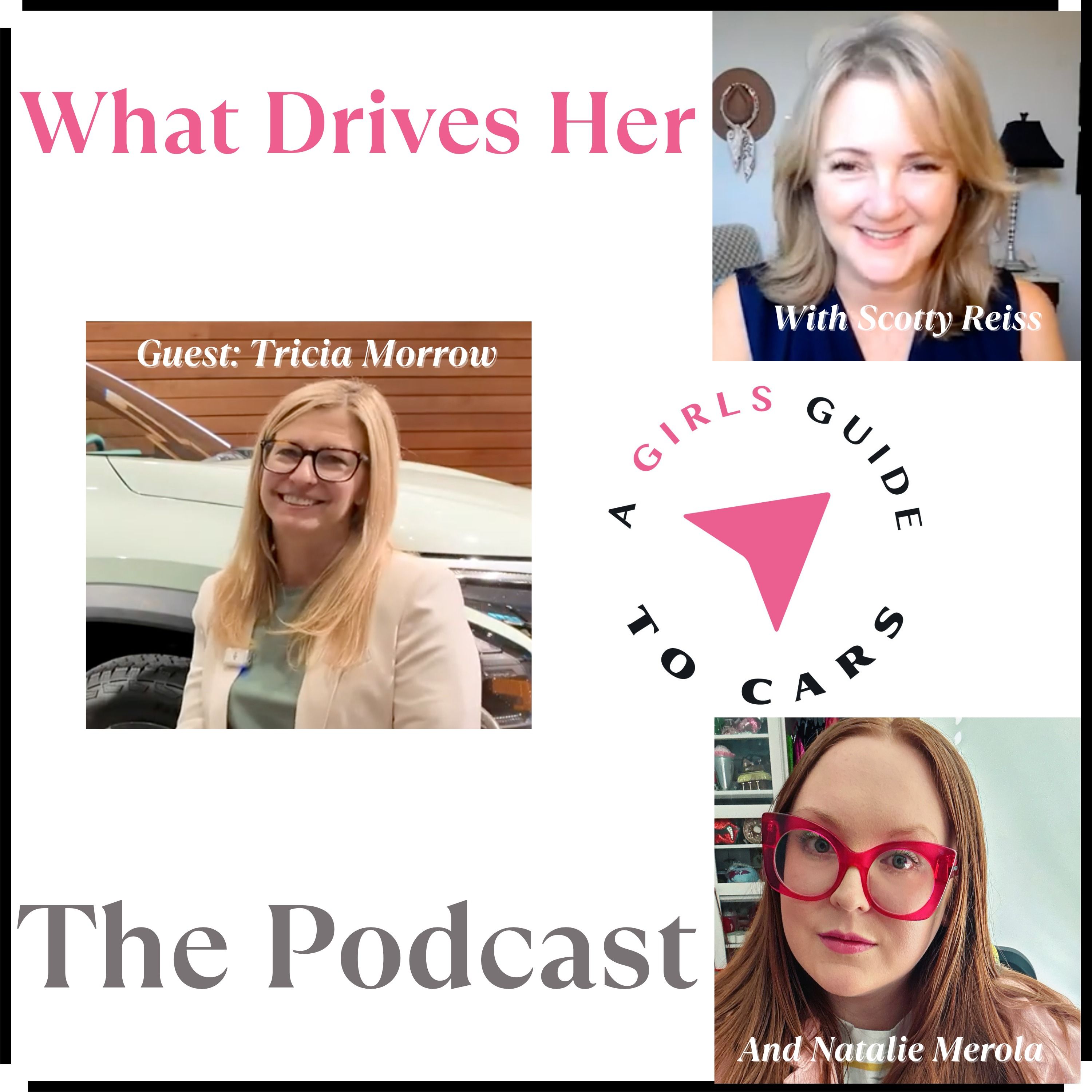 Meet Tricia Morrow, Global Vehicle Safety Strategy Manager at GM episode artwork