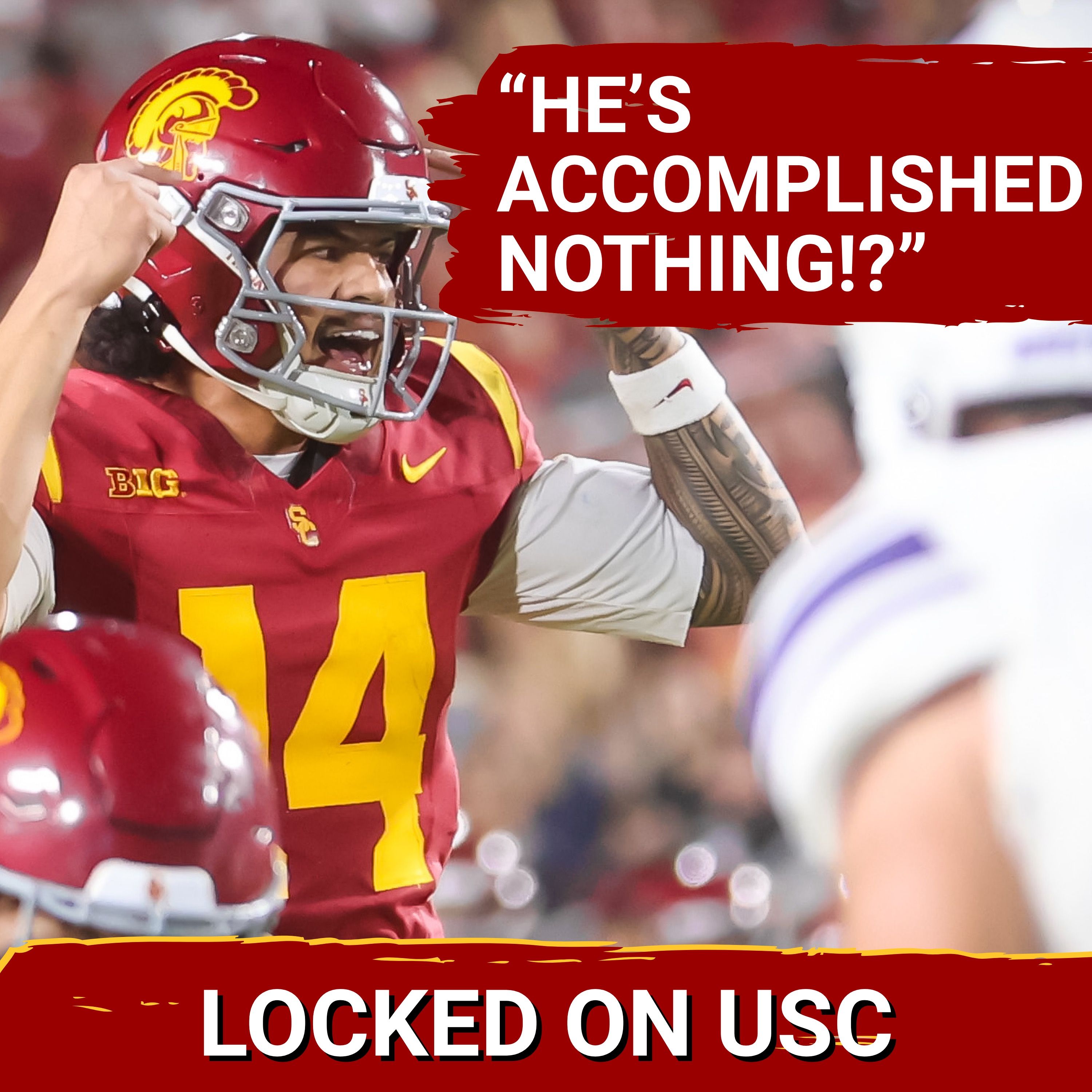 UNFINISHED BUSINESS: Jayden Maiava’s Relentless Pursuit—How USC's QB Plans To Elevate The Trojans episode artwork