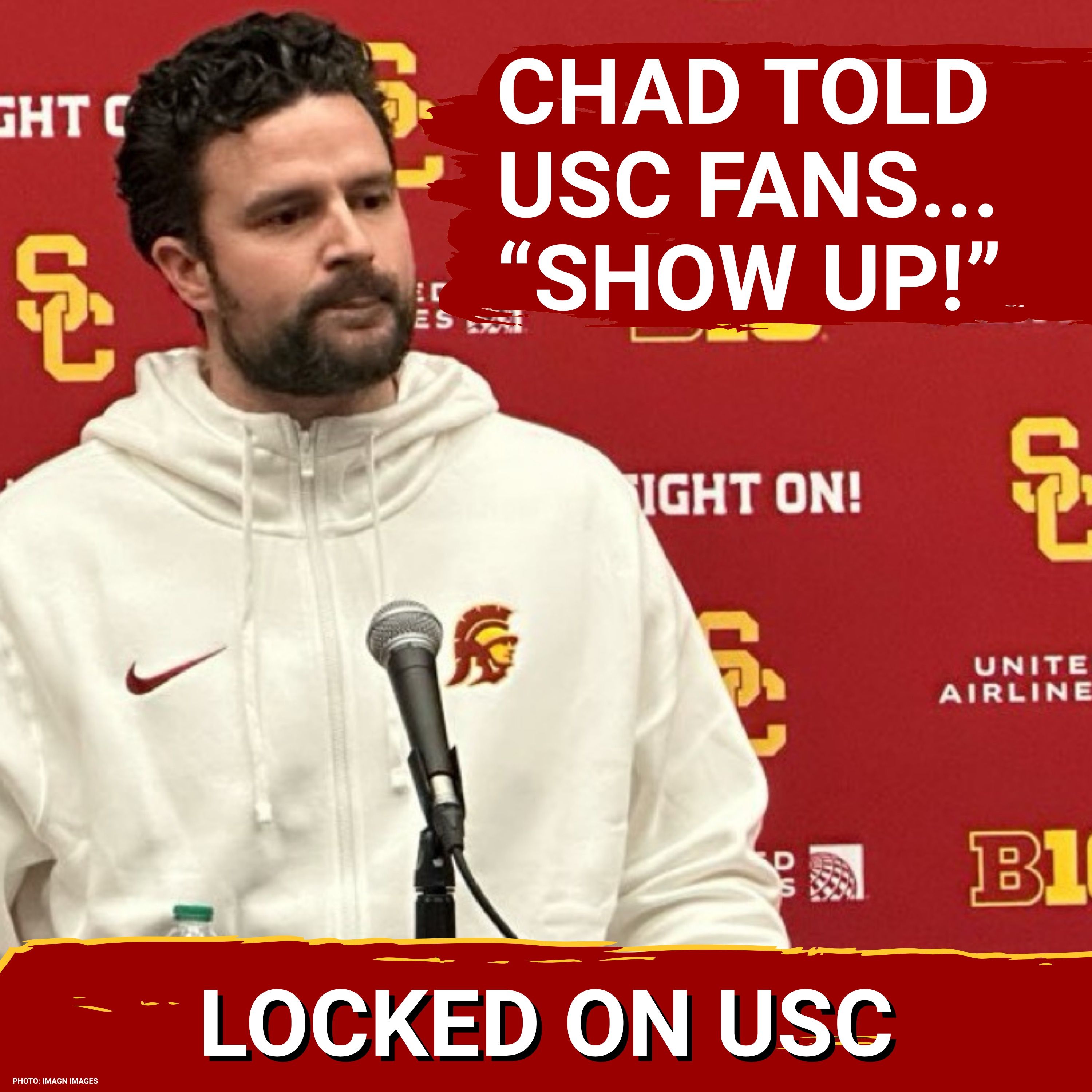 "The Time Is Now": Chad Bowden Is Calling Out USC Fans To Show Up! episode artwork