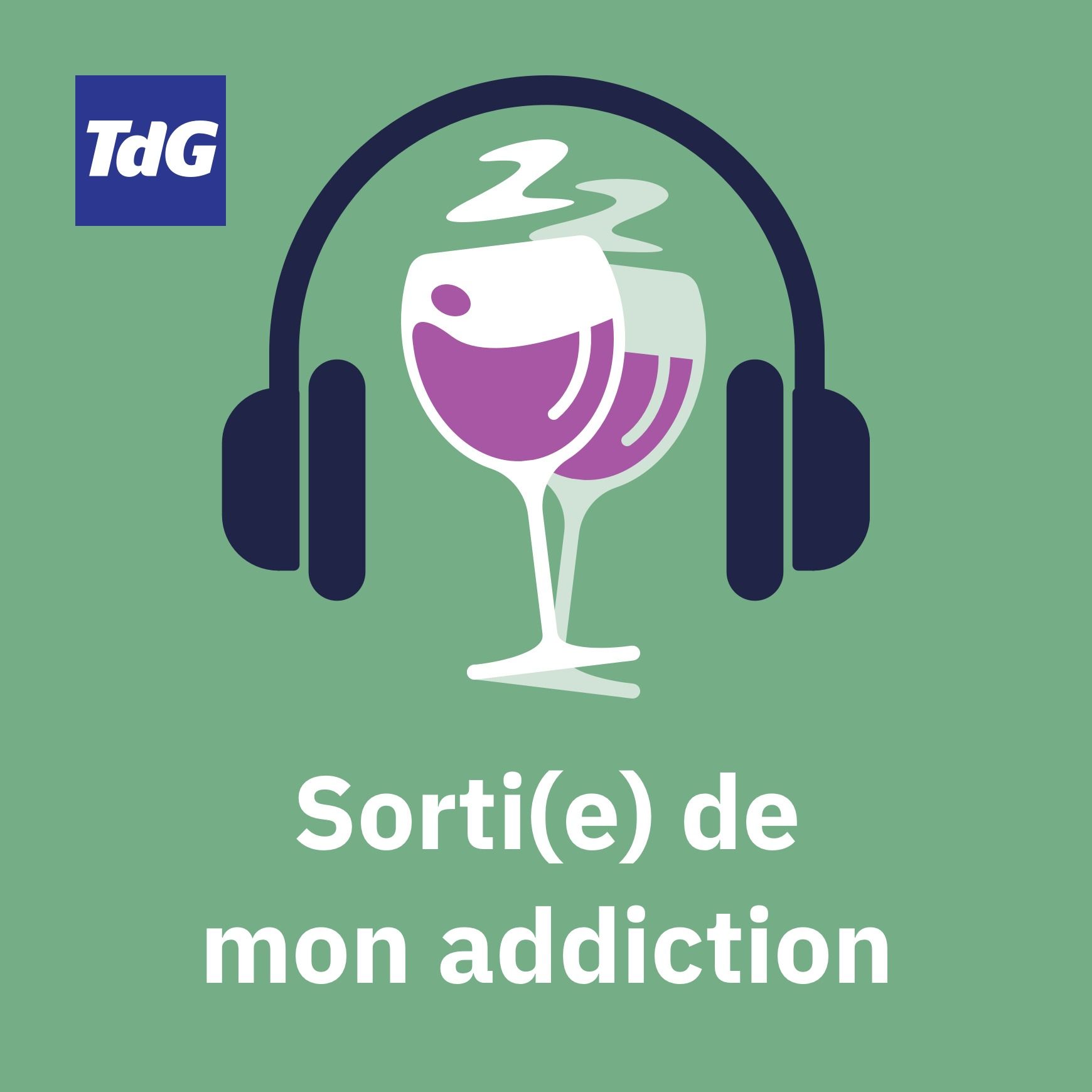 Illustration du podcast Sorti(e) de mon addiction