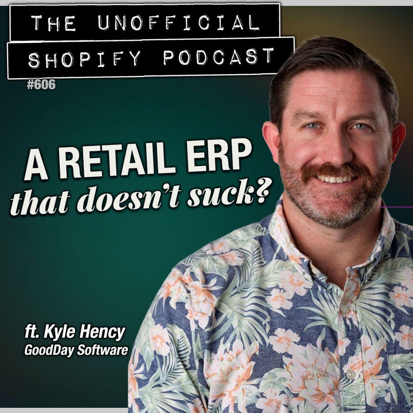 ERP Explained w/ GoodDay's Kyle Hency