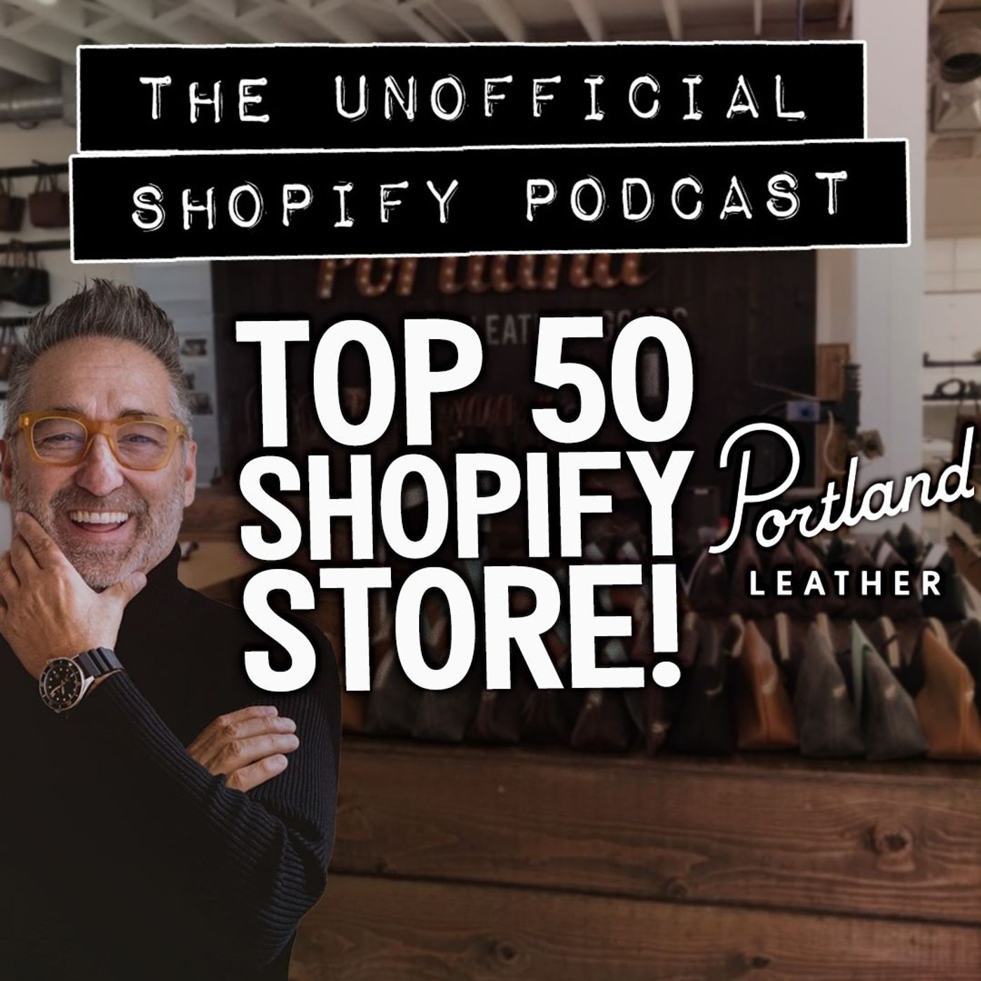 The Unofficial Shopify Podcast