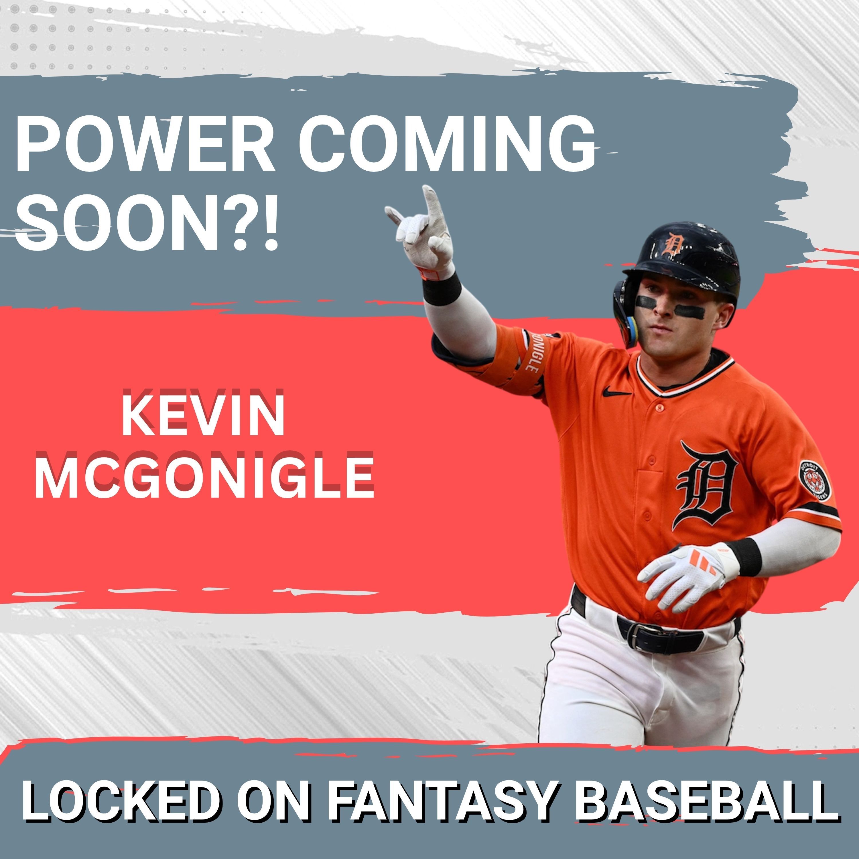 WAITING ON POWER: Kevin McGonagall DRIVES Tigers’ Hopes—Will Home Runs SURGE Soon?