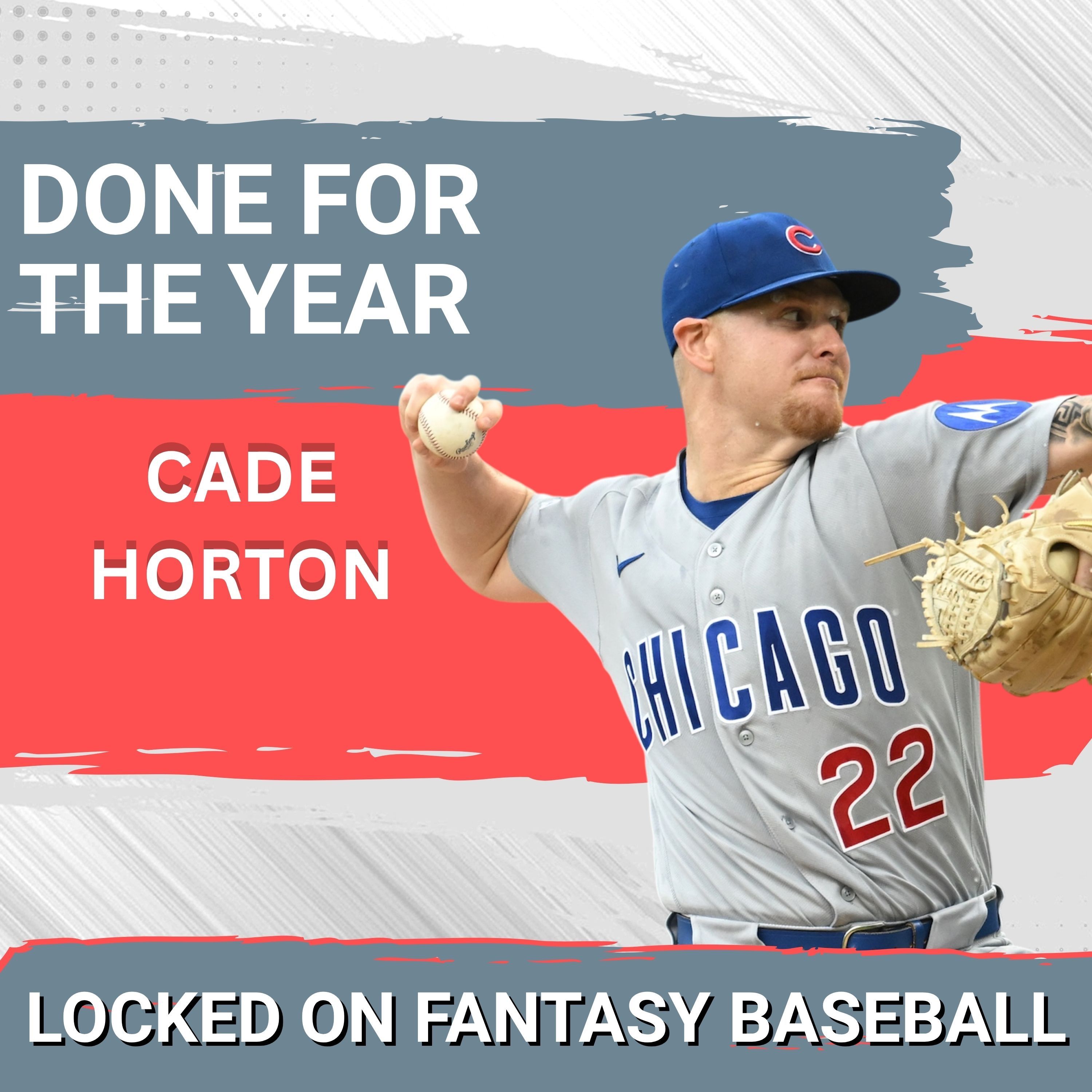 Breaking Cade Horton Done For The Year!