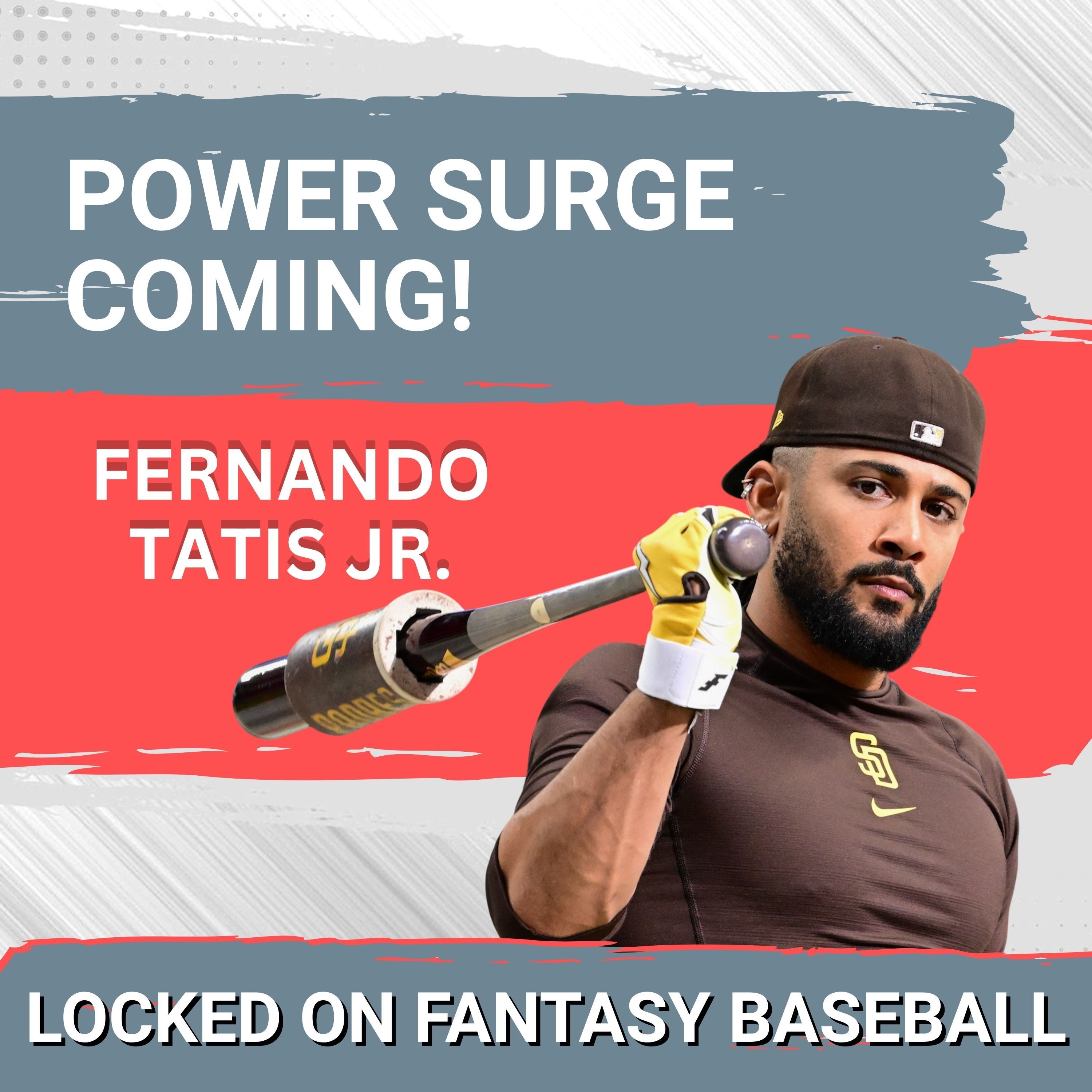 POWER SURGE: Can Fernando Tatis Jr. IGNITE a Massive Fantasy Baseball Second-Half episode artwork