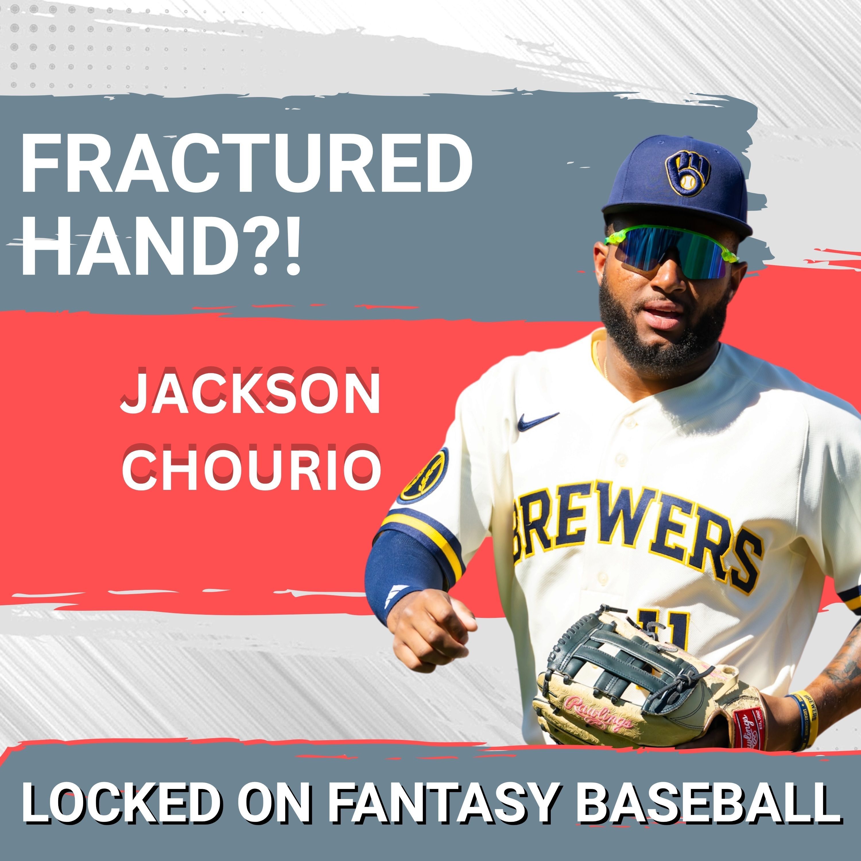 SHOCK: Jackson Chourio FRACTURES Hand, Milwaukee Brewers PANIC—Power ZAPPED for Season?