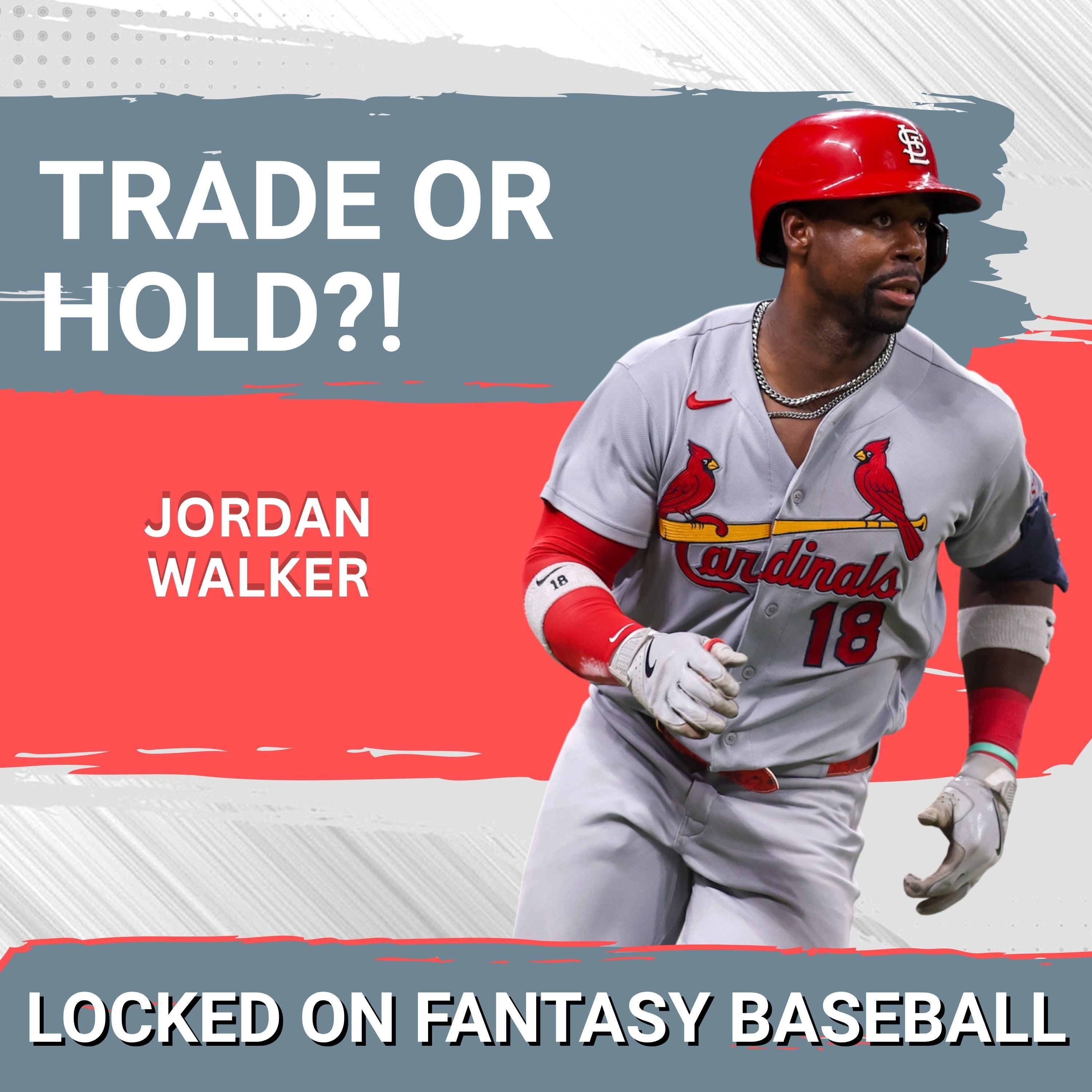 BREAKOUT: St. Louis Cardinals' Jordan Walker Dominates Fantasy—Should You TRADE or HOLD?
