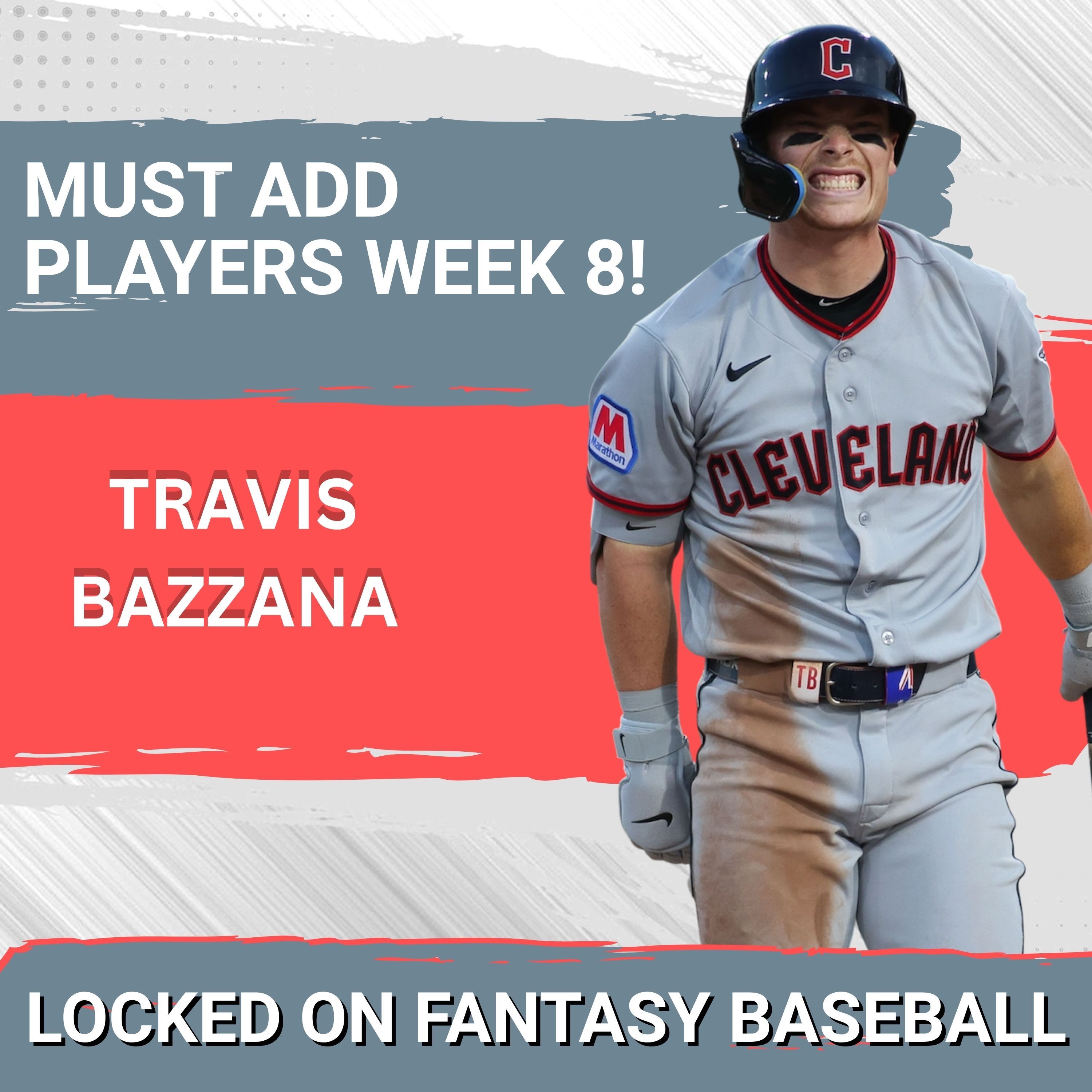 MUST ADD Players Week 8 1.0! | Fantasy Baseball 2026