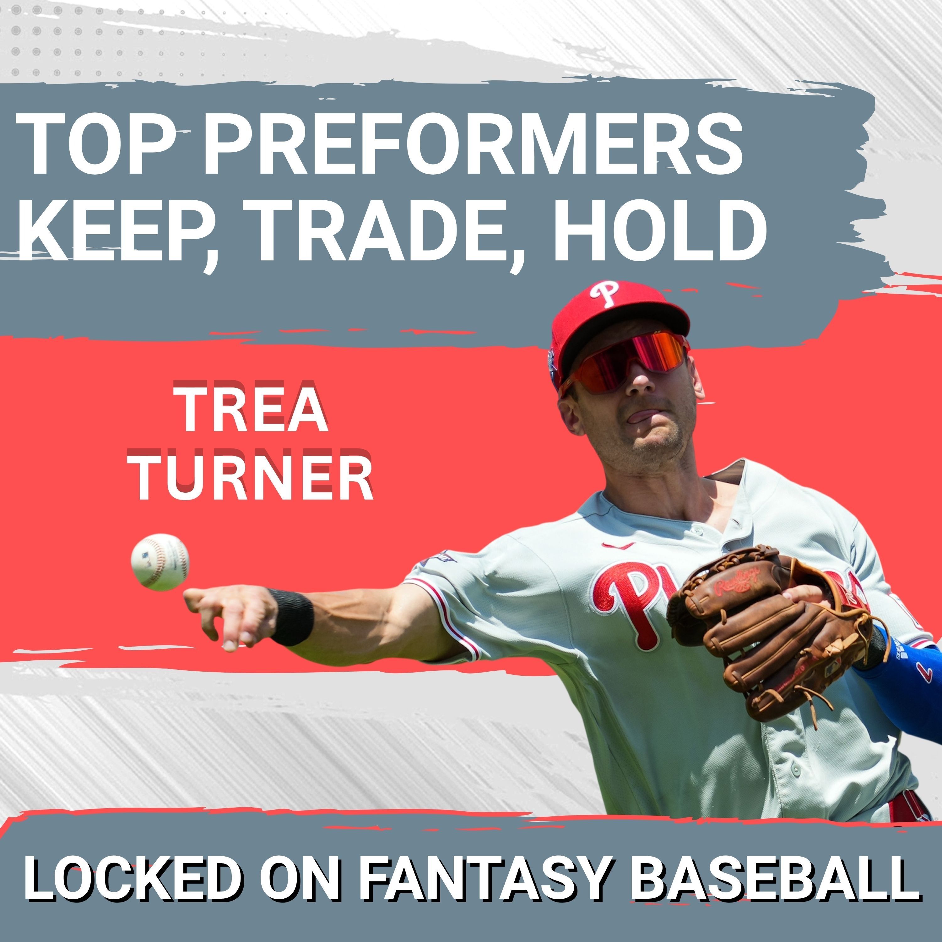 Top Performers Week 17! Keep, Trade, Cut! | Fantasy Baseball 2026