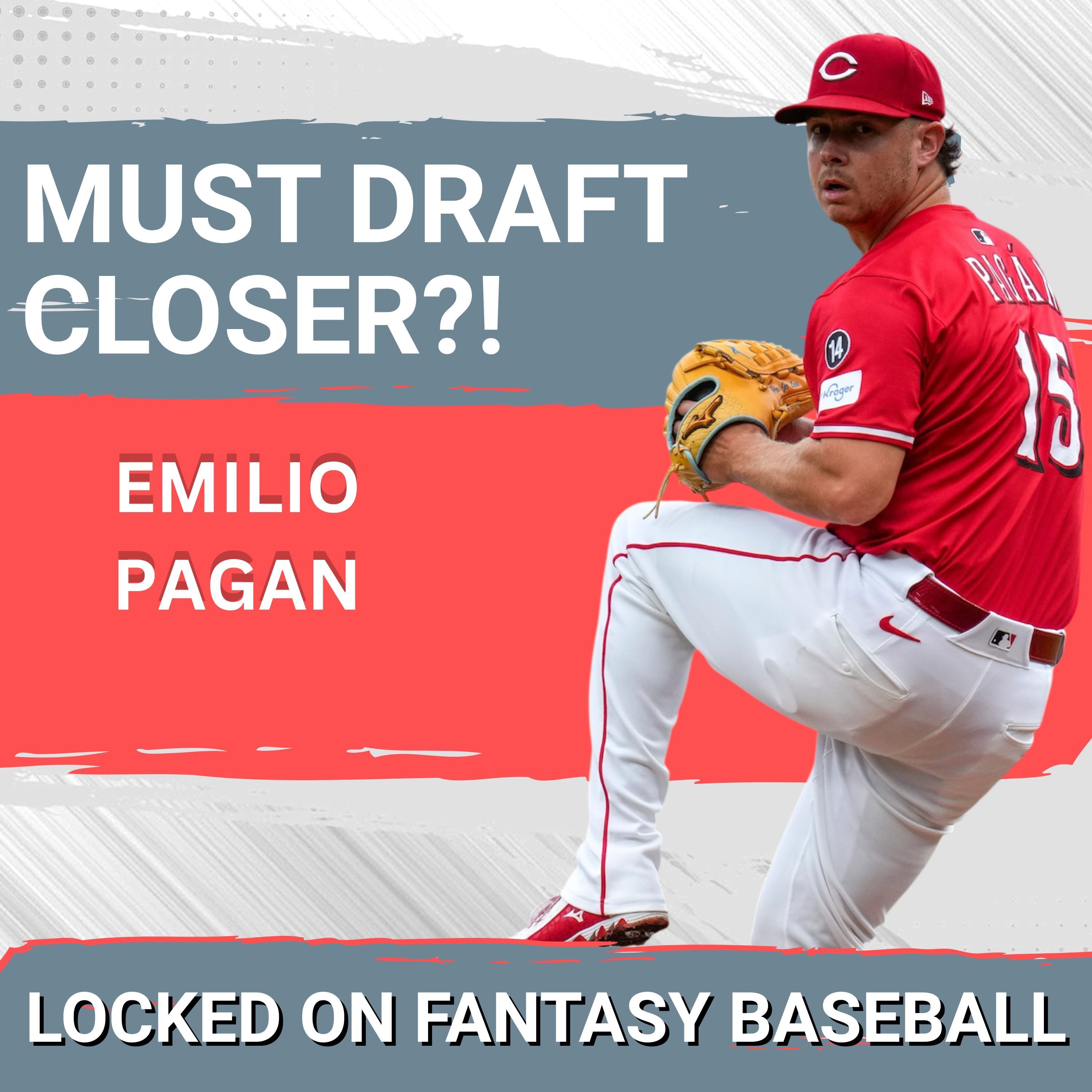 UNDERRATED: Why the Cincinnati Reds’ Emilio Pagan Can DOMINATE Fantasy Baseball Closers in 2026