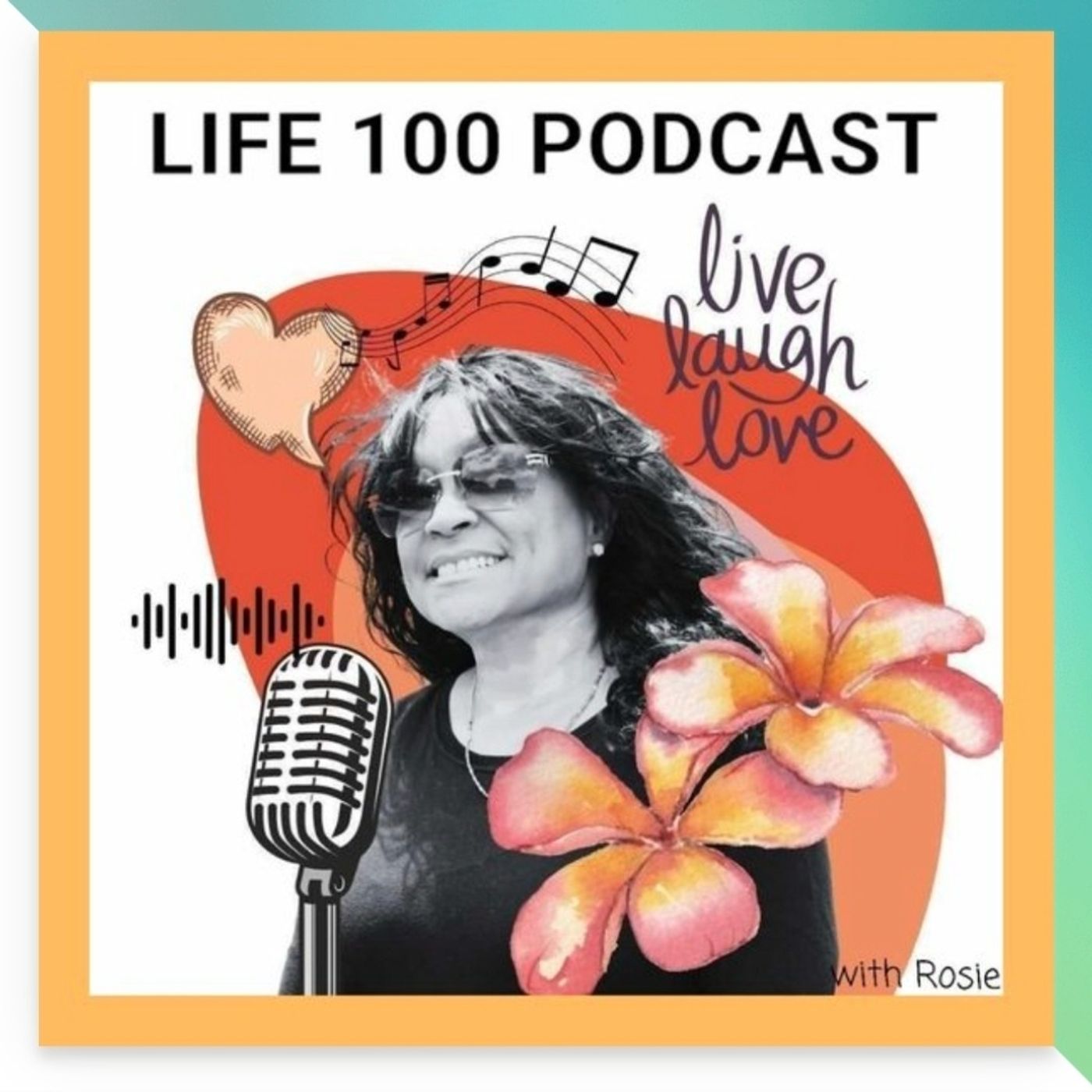 Life 100 Podcast