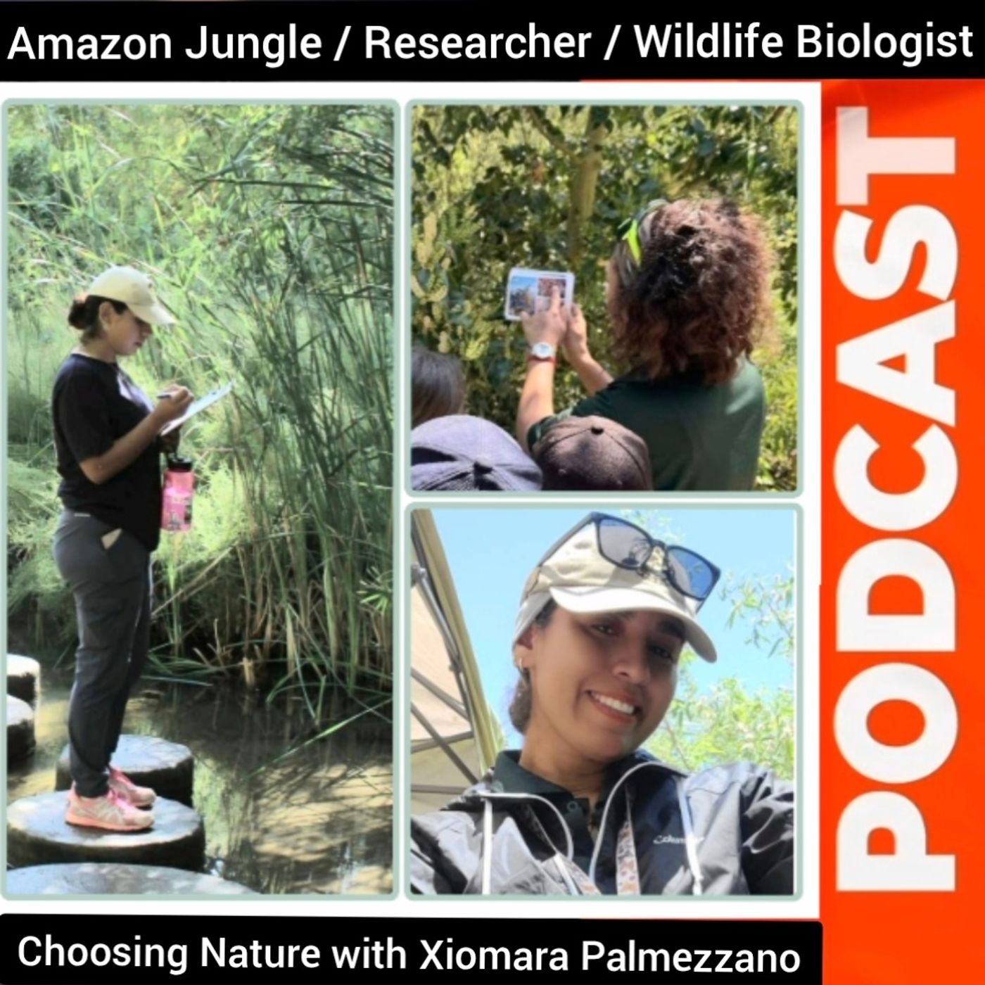 Choosing Nature: From Jungle Experience to Wildlife Educator with Xiomara Palmezzano episode artwork