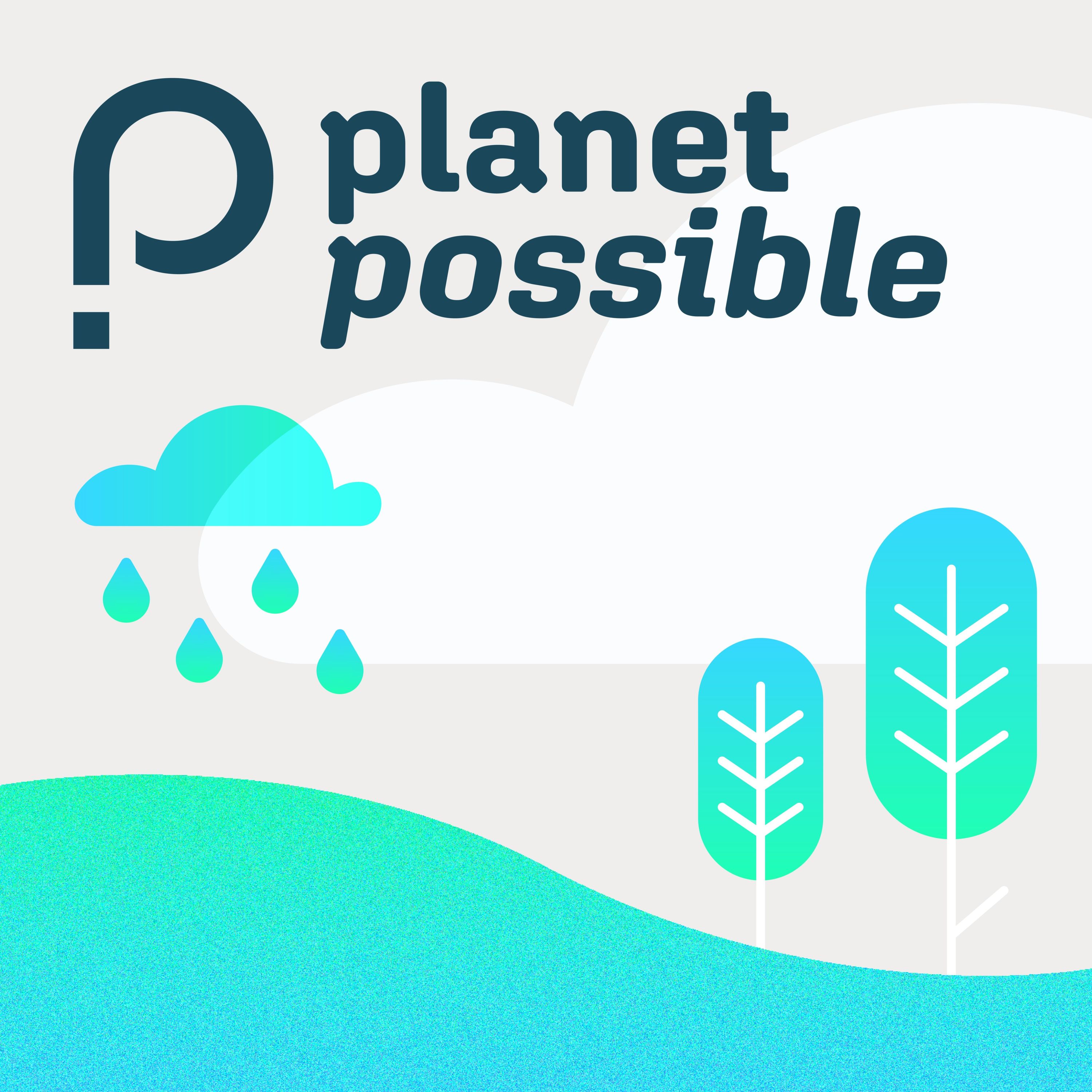 Planet Possible News - October 2026