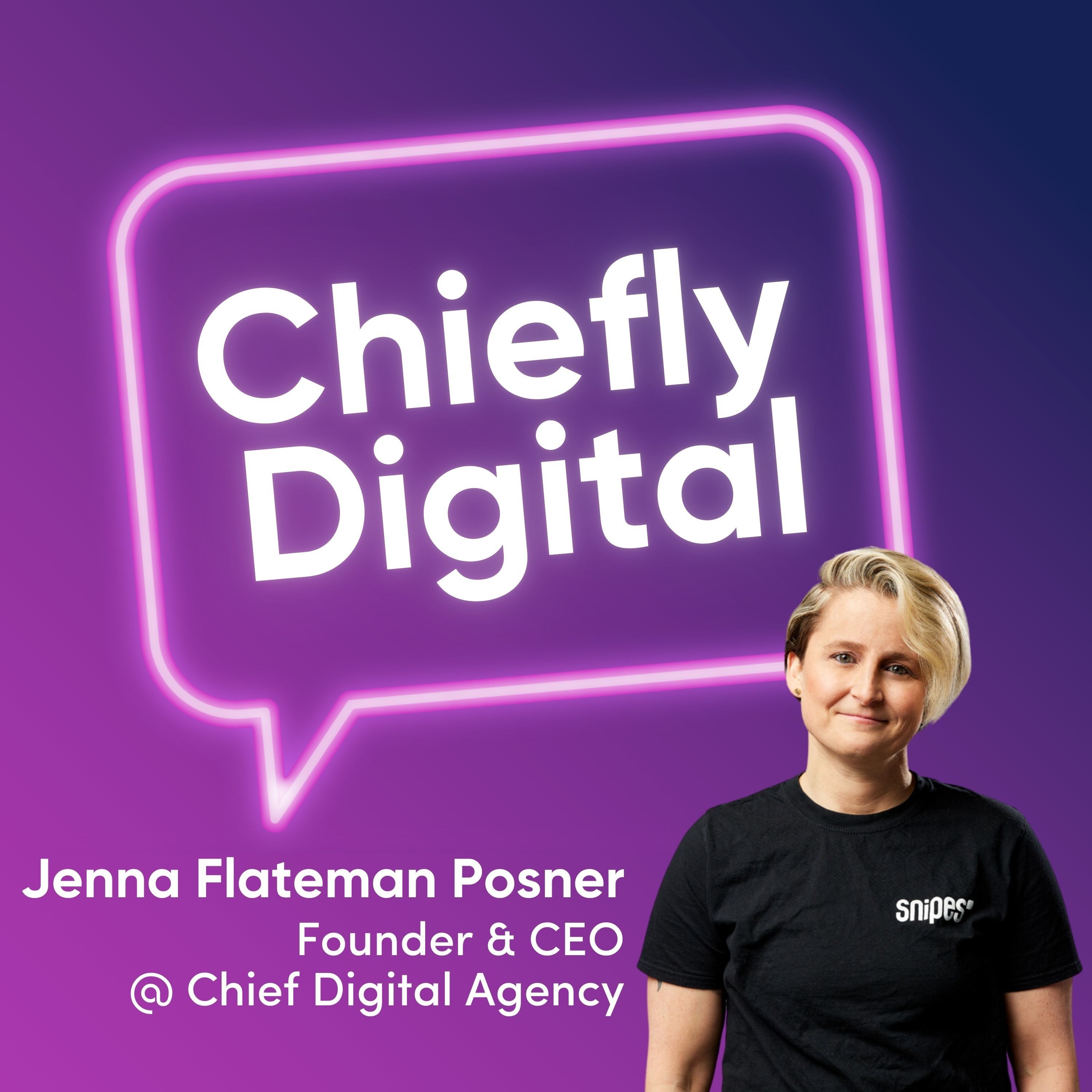 Running a Chief Digital Agency: Leveraging AI & Driving Efficiency with Jenna Flateman Posner episode artwork