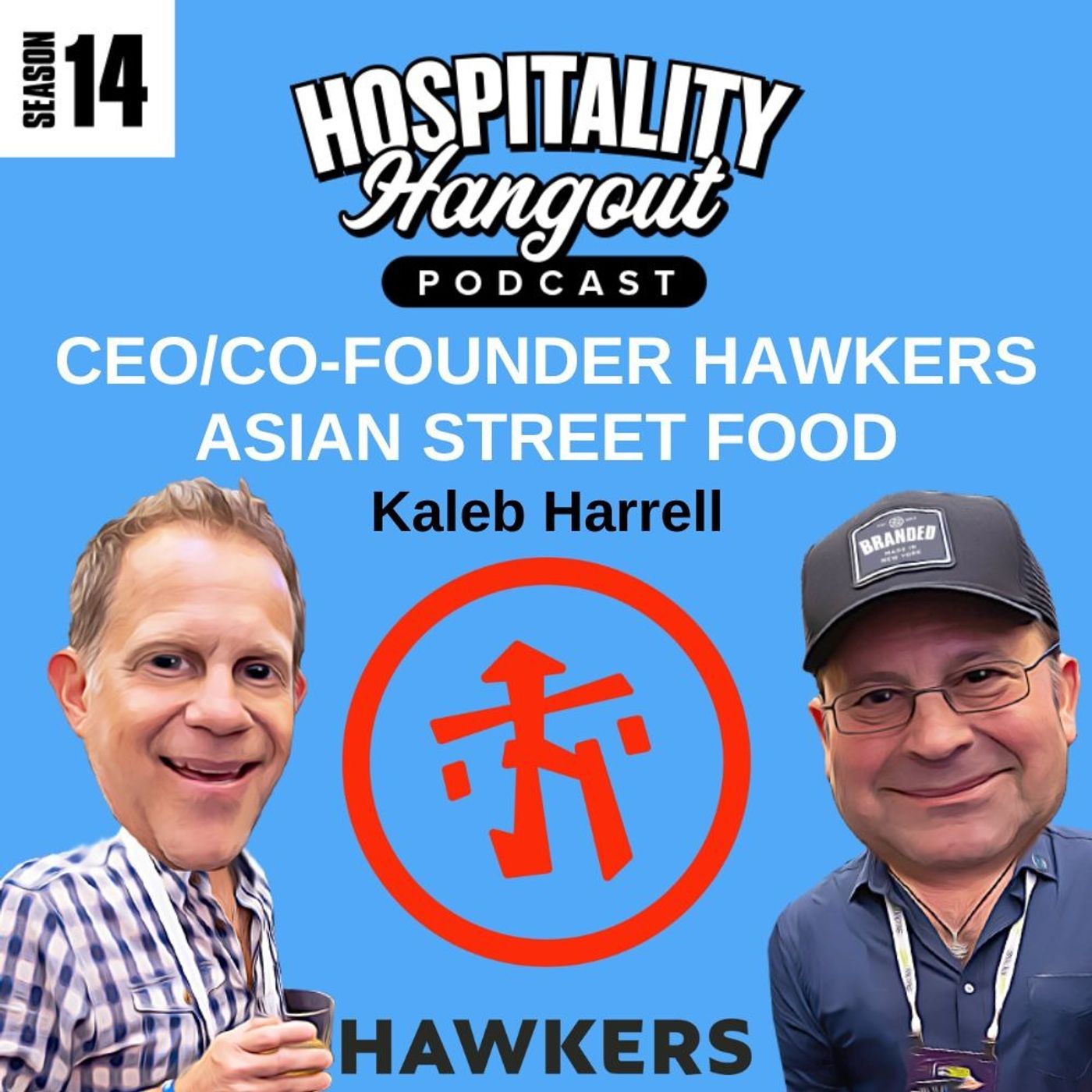 Never Feeling Like a Chain: Caleb Harrell CEO of Hawkers Asian Street Food on Culture Growth and Hands On Hospitality