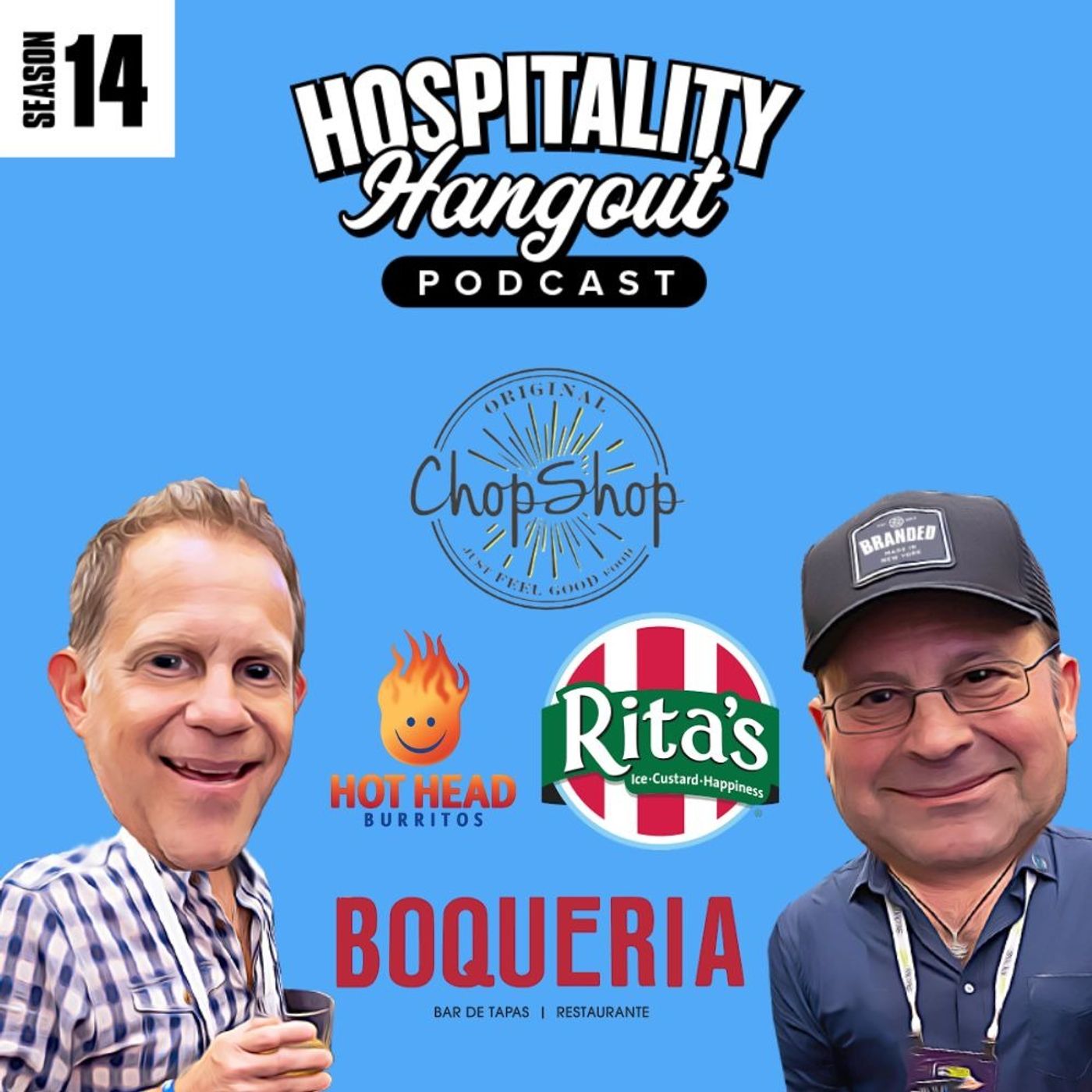 Building Iconic Food Brands: Hospitality Insider Insights from Boqueria, Rita’s Italian Ice, Hot Head Burritos & ChopShop