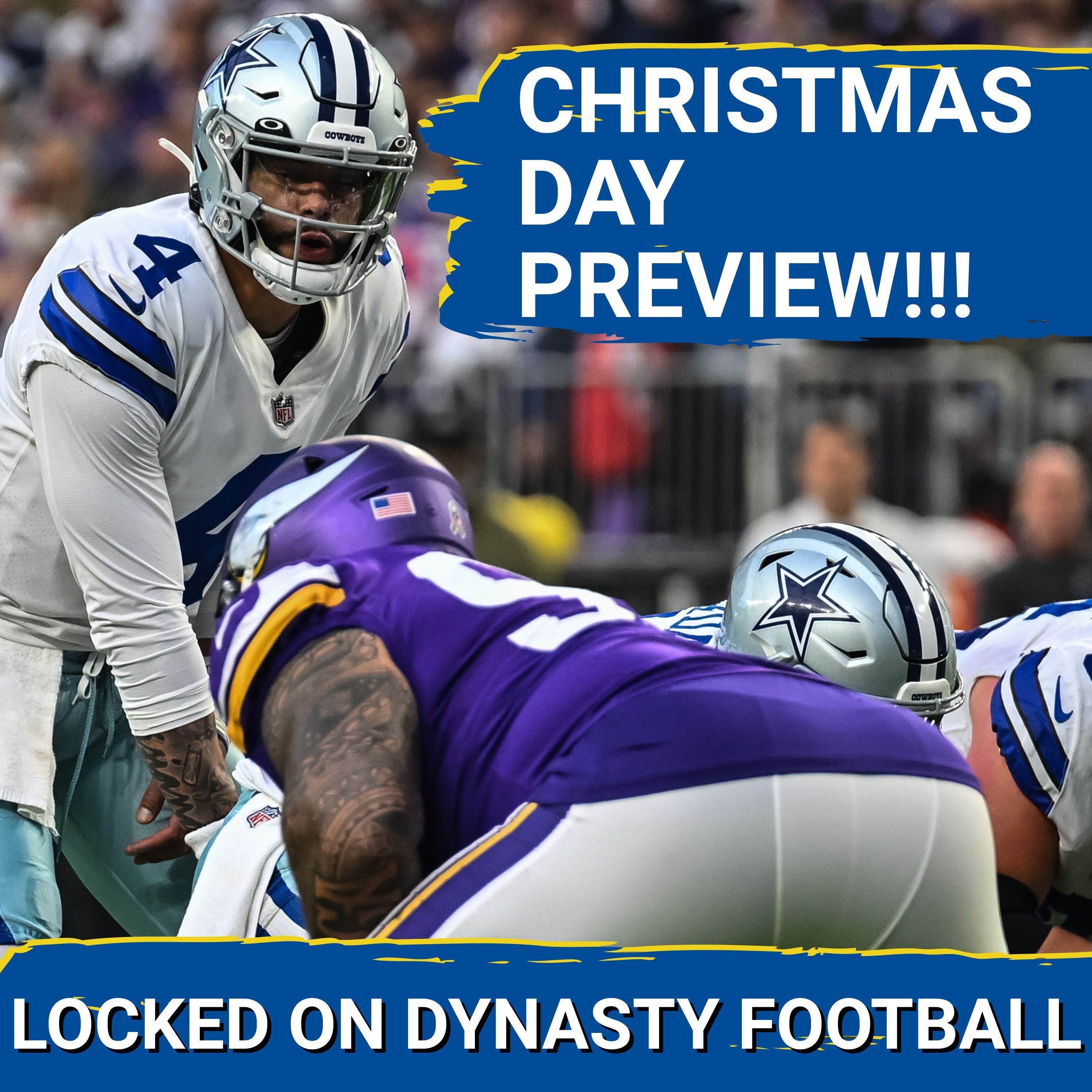 Christmas Preview: START Dak Prescott And BENCH Justin Jefferson In Week 17!