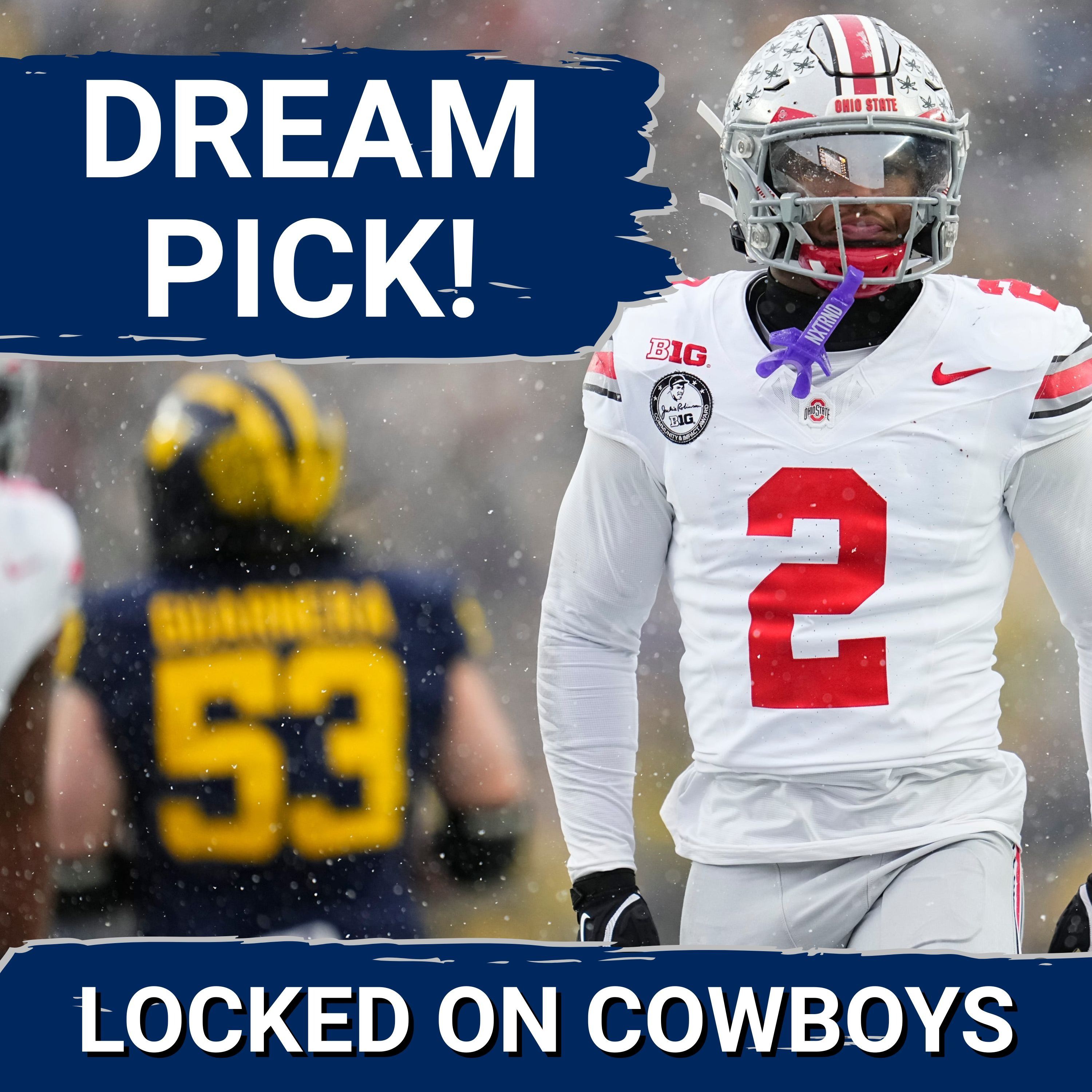 DREAM PICK: Caleb Downs or Reuben Bain—Who Should the Dallas Cowboys GRAB at No. 12?