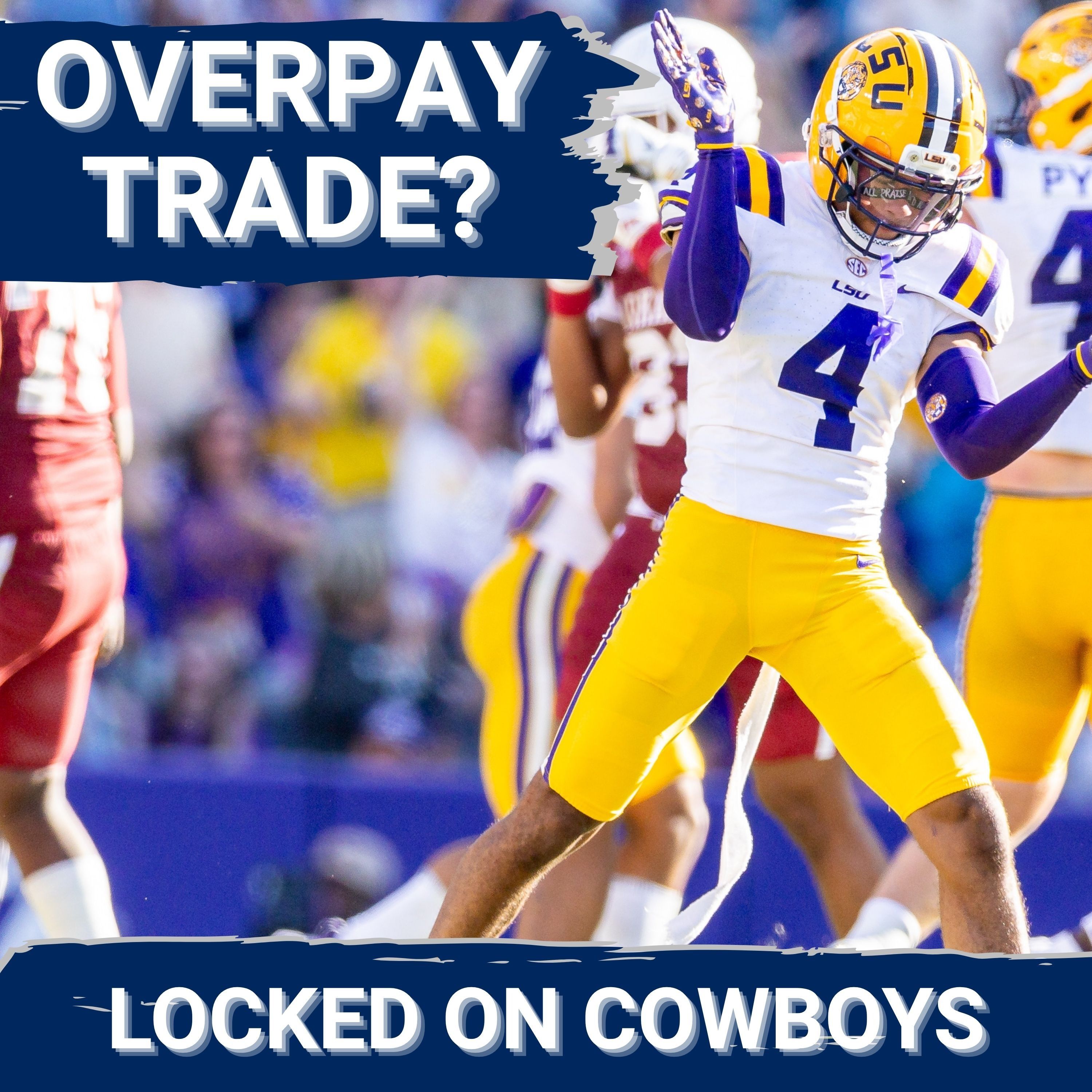 OVERPAY: Will The Dallas Cowboys Need To OVERPAY For Pick No. 6? | Mock Draft Trade!