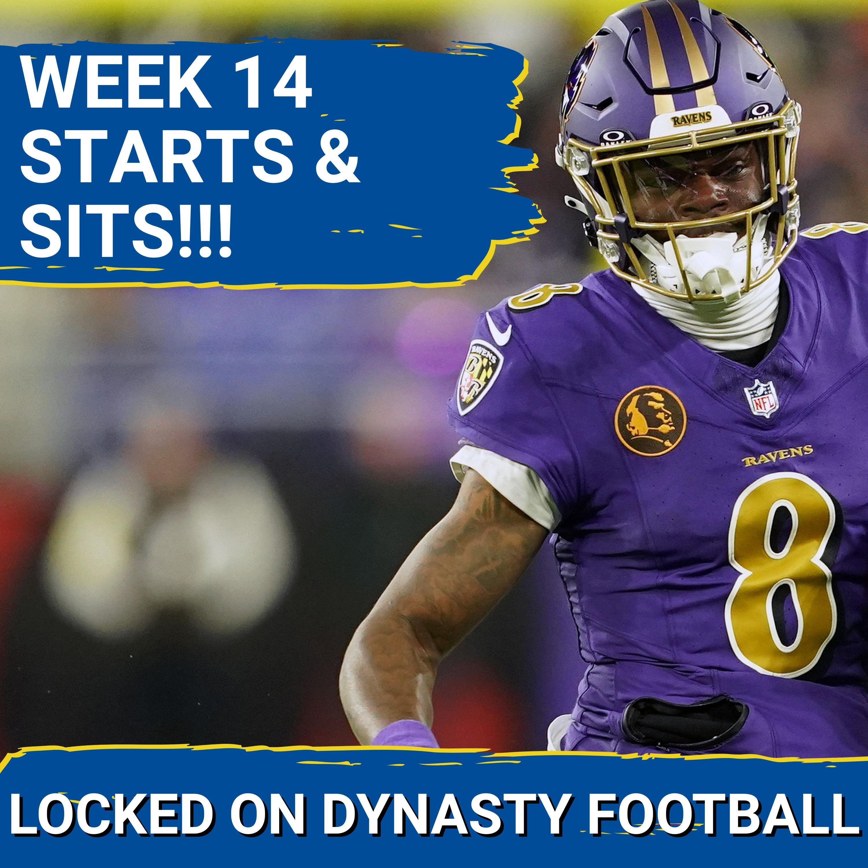 Top STARTS & SITS Ahead of Week 14 | BENCH Lamar Jackson and Justin Jefferson!!!