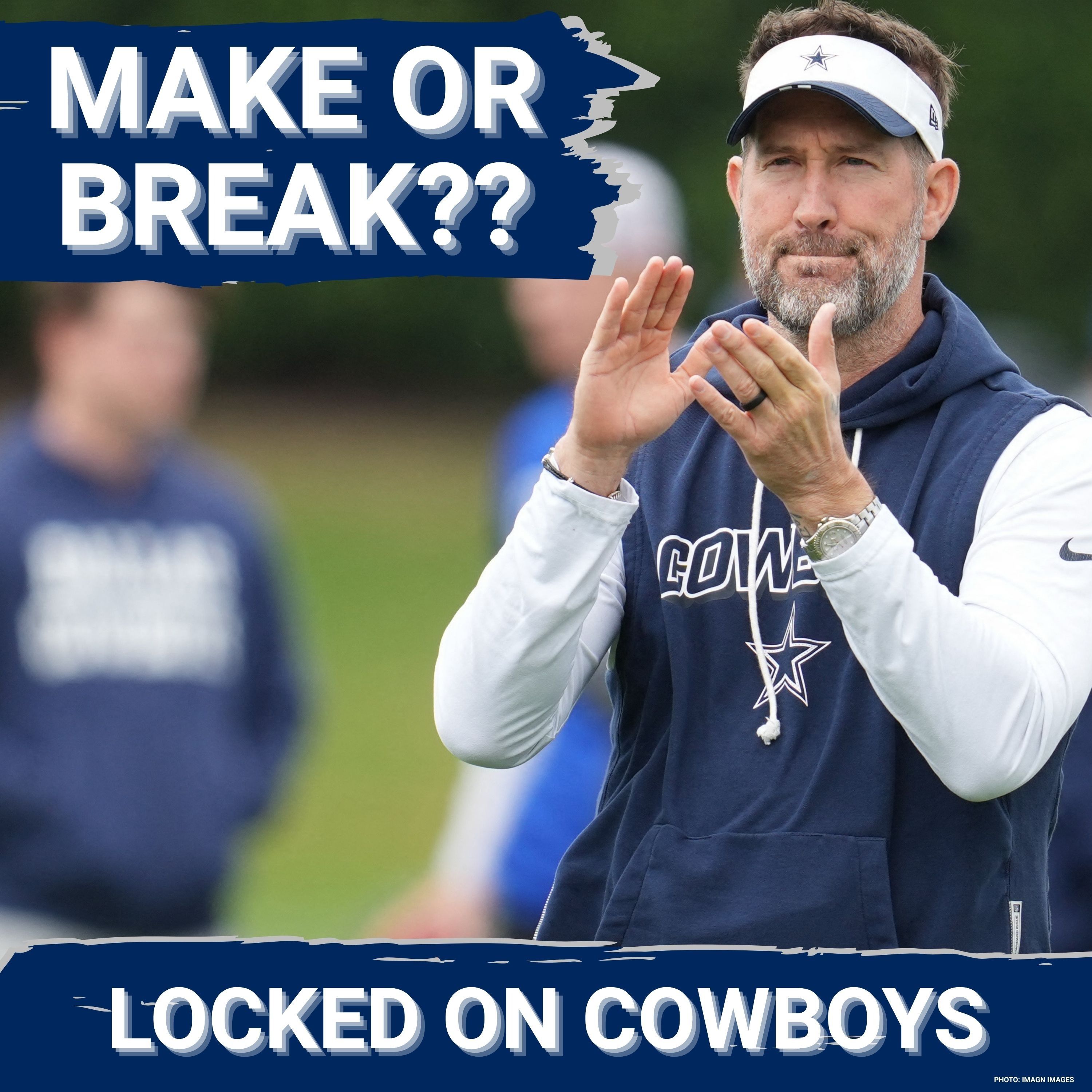 MAKE OR BREAK: Dallas Cowboys Must DELIVER as Brian Schottenheimer Faces Pressure | Do You Believe In Schotty? episode artwork