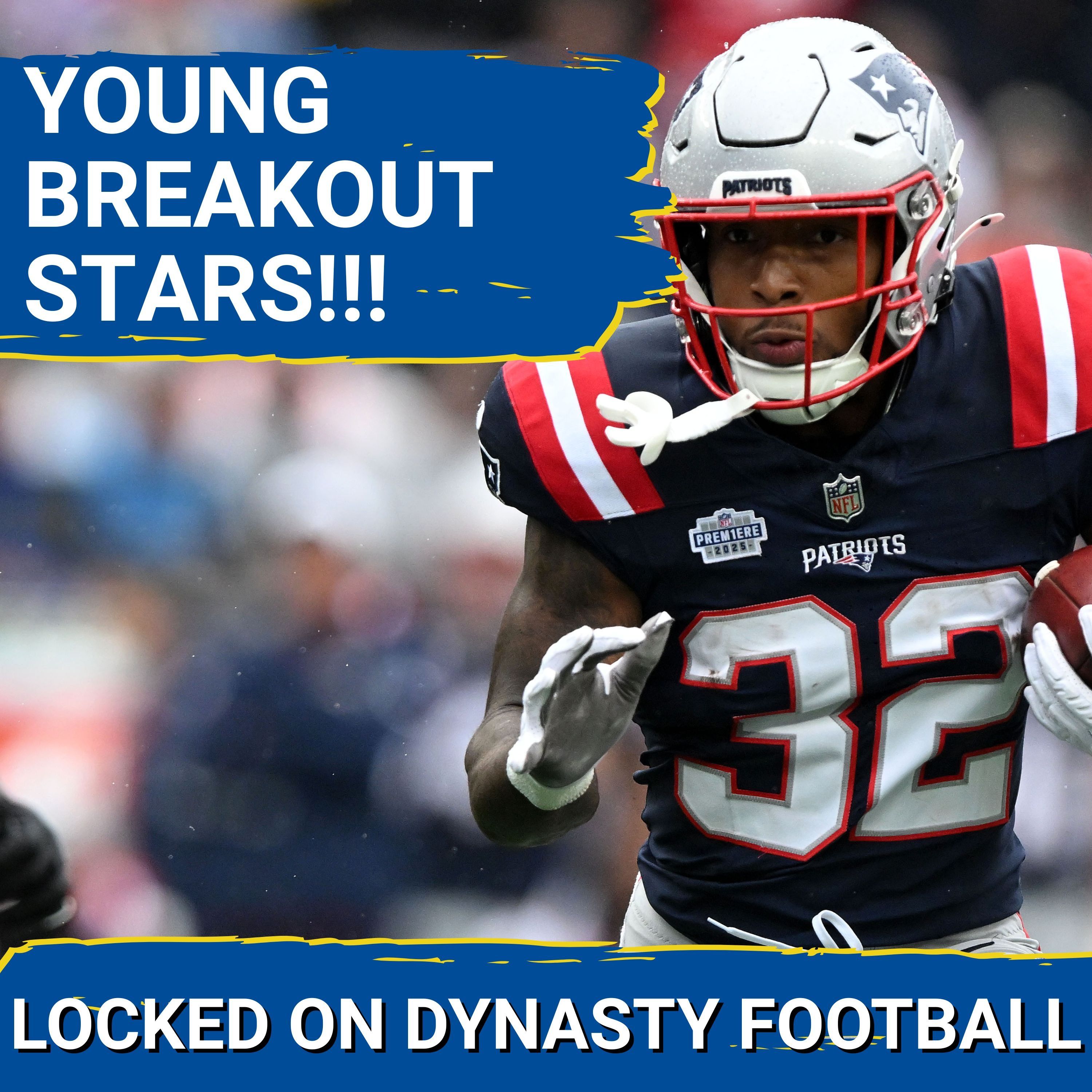 Young Players Set To DOMINATE Fantasy Football Playoffs | Buy TreVeyon Henderson NOW!!!