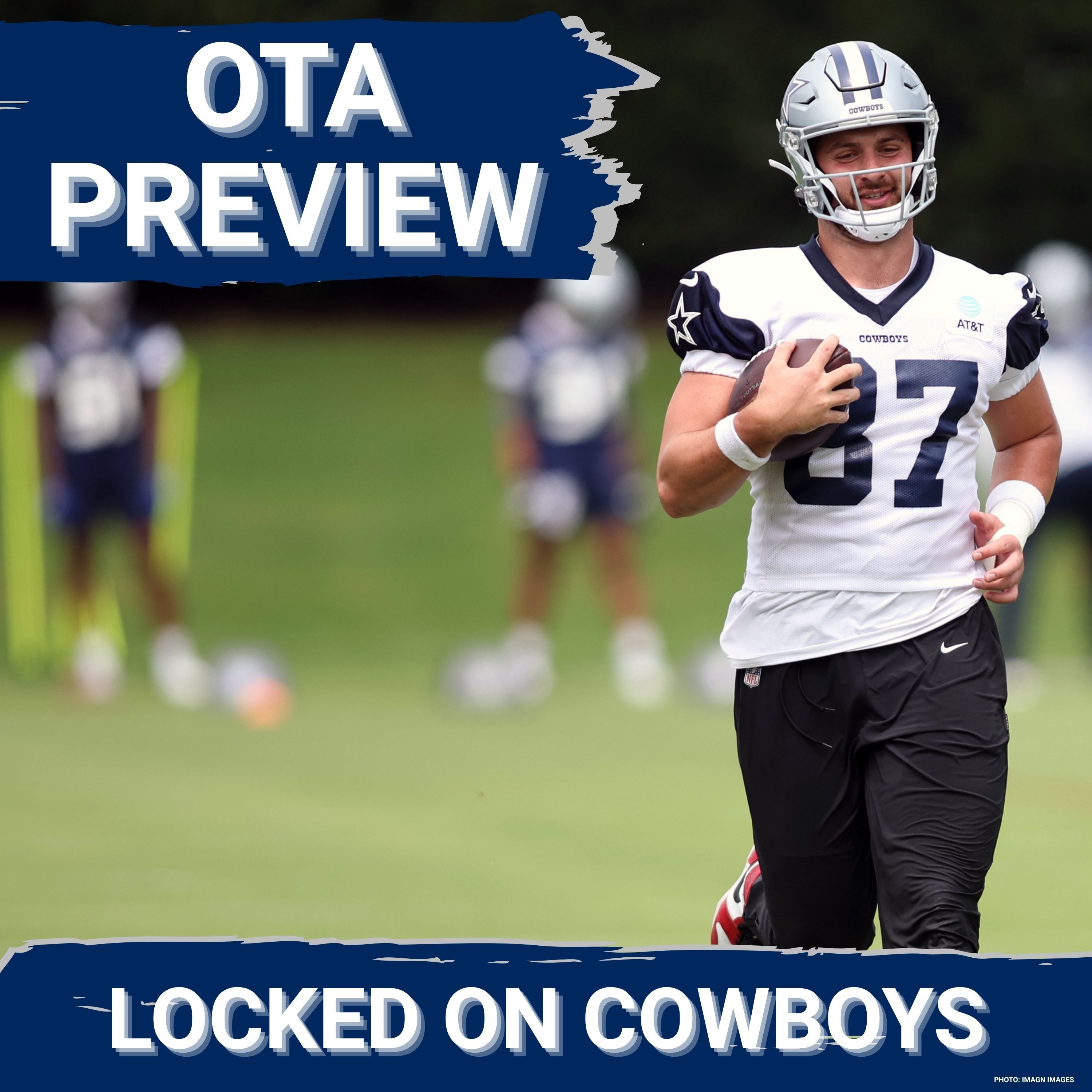 VITAL: 5 Dallas Cowboys Who MUST PERFORM WELL During Week 1 of OTAs | Will Ferguson Bounce Back?