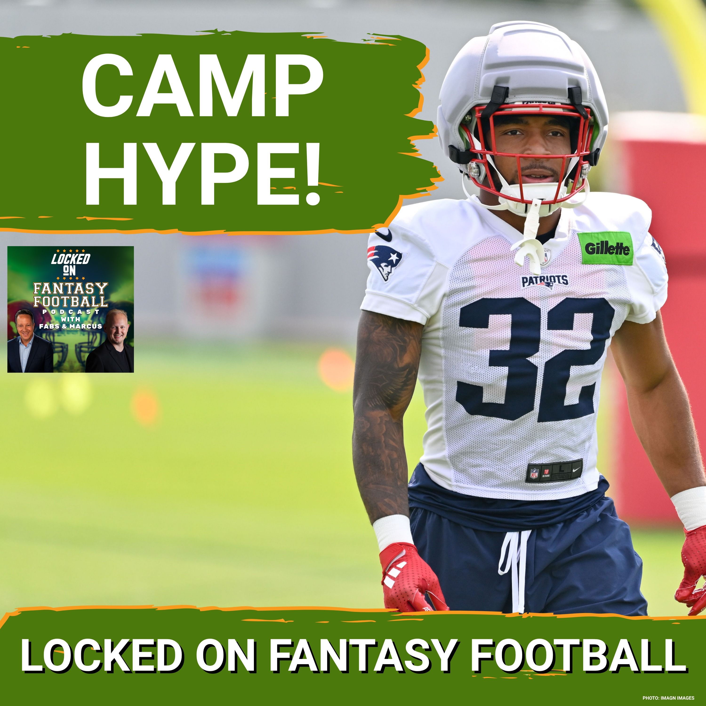 CAMP HYPE: Buy or Sell These 3 Training Camp Stories Before Fantasy Drafts! | Trust Henderson?