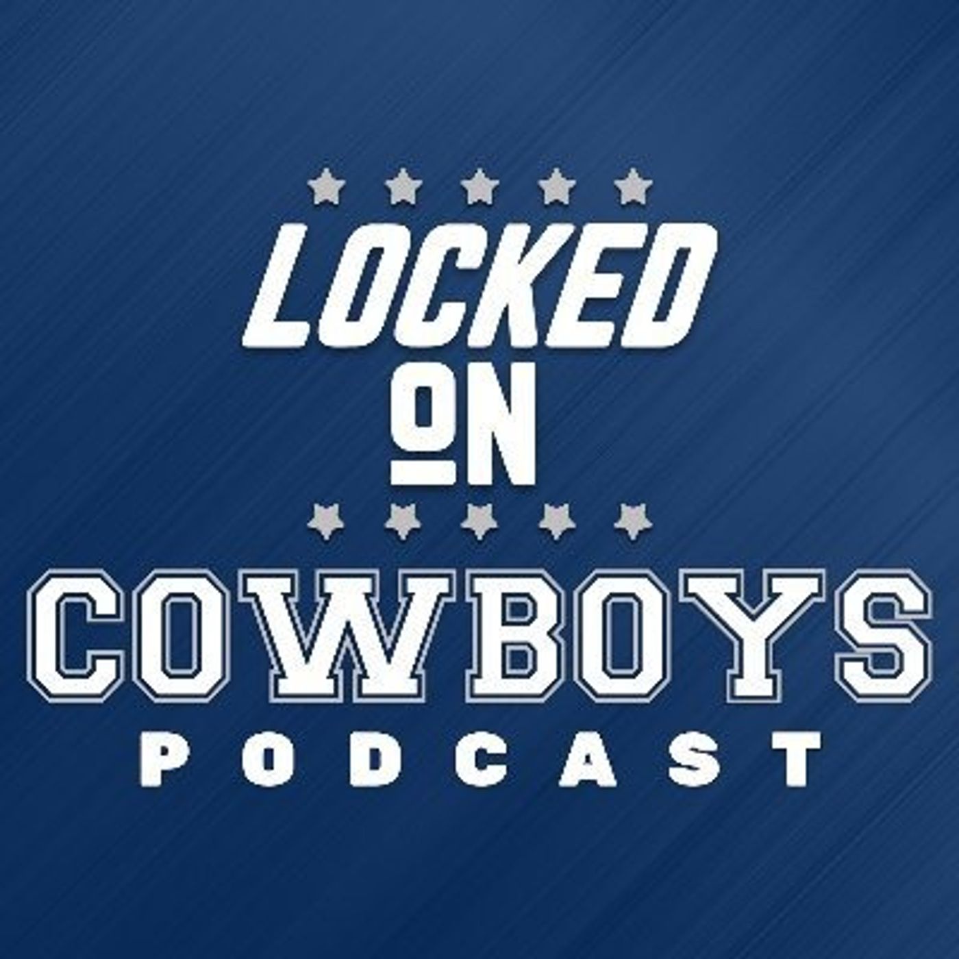 Locked On Cowboys - Daily Podcast On The Dallas Cowboys