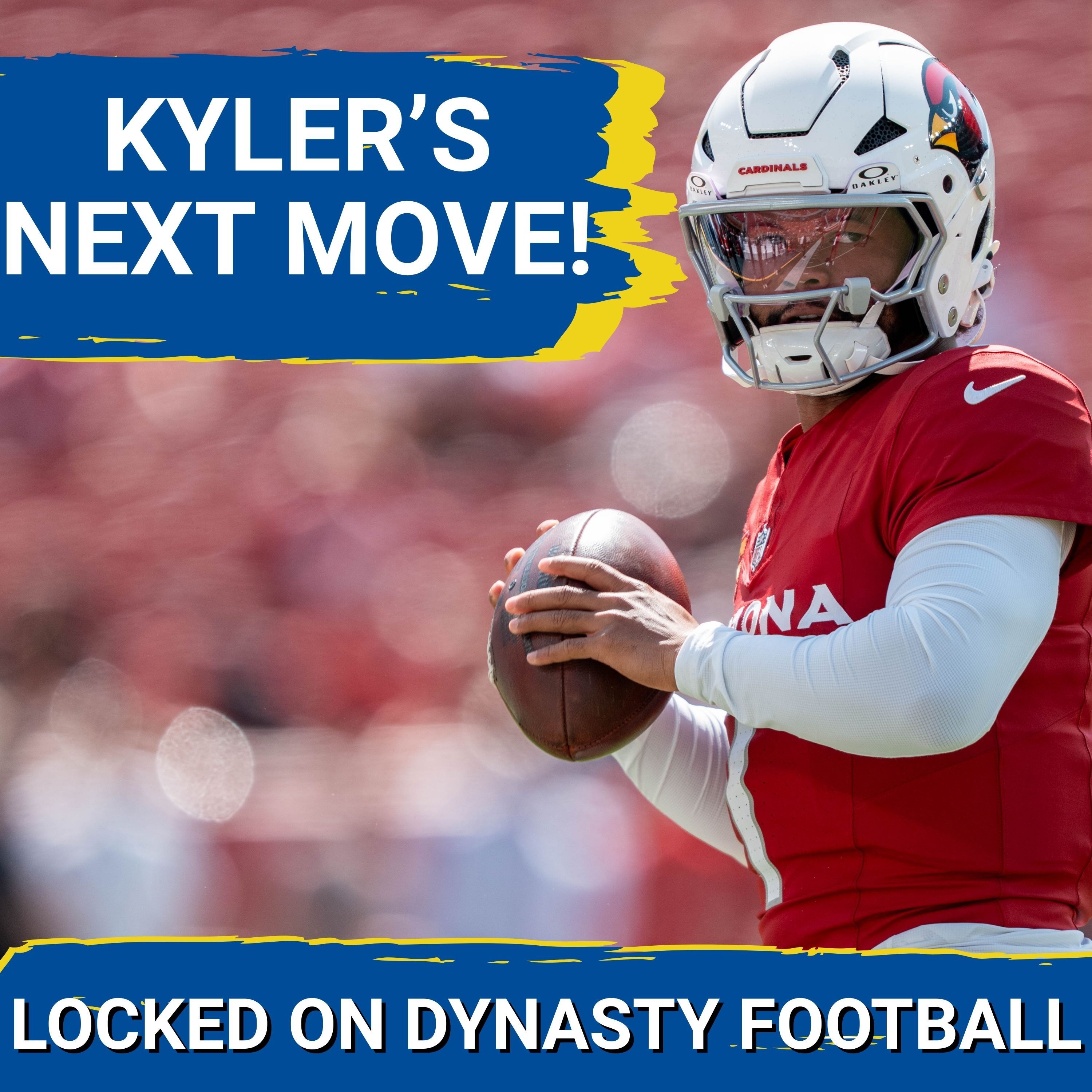 REBIRTH: Kyler Murray to the Falcons or Vikings? Exploring His DYNASTY Value Surge + Top FA QBs!