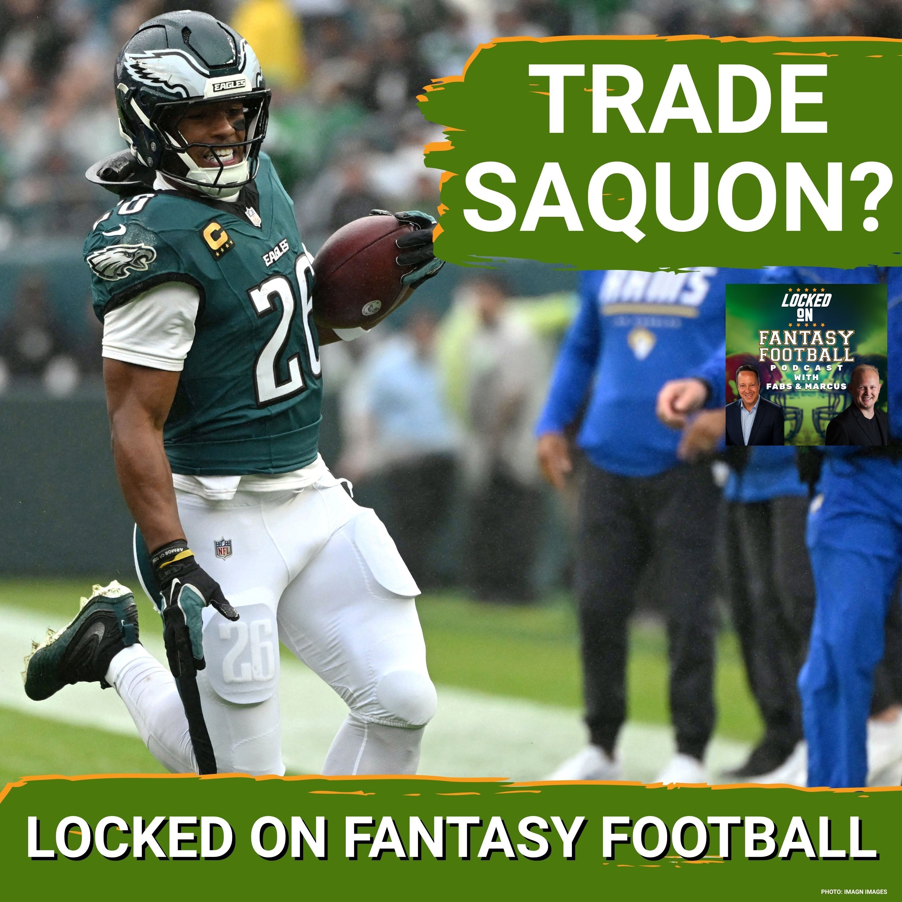 PANIC: Should Fantasy Managers TRADE Saquon Barkley Before Eagles Shut Him Down? | Fantasy Mailbag! episode artwork