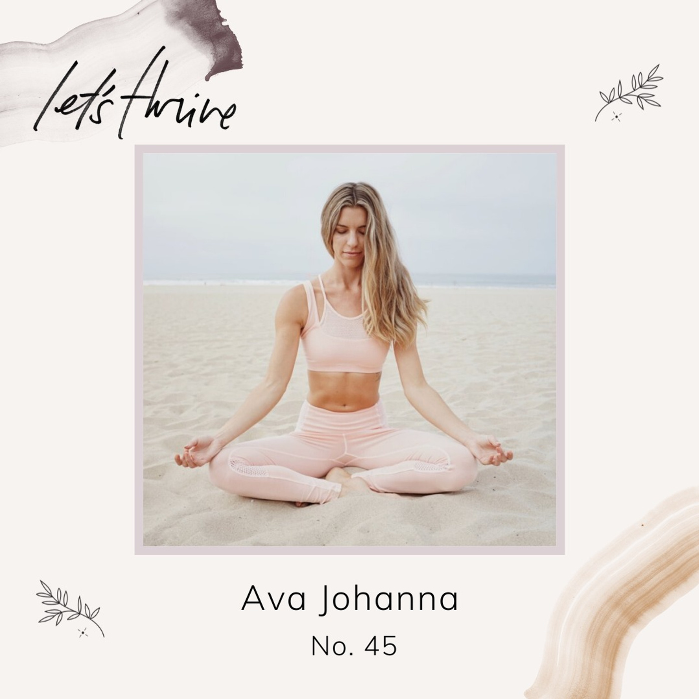 Tuning Into Your Intuition, Slowing Down, and Building Your Vision with Ava Johanna