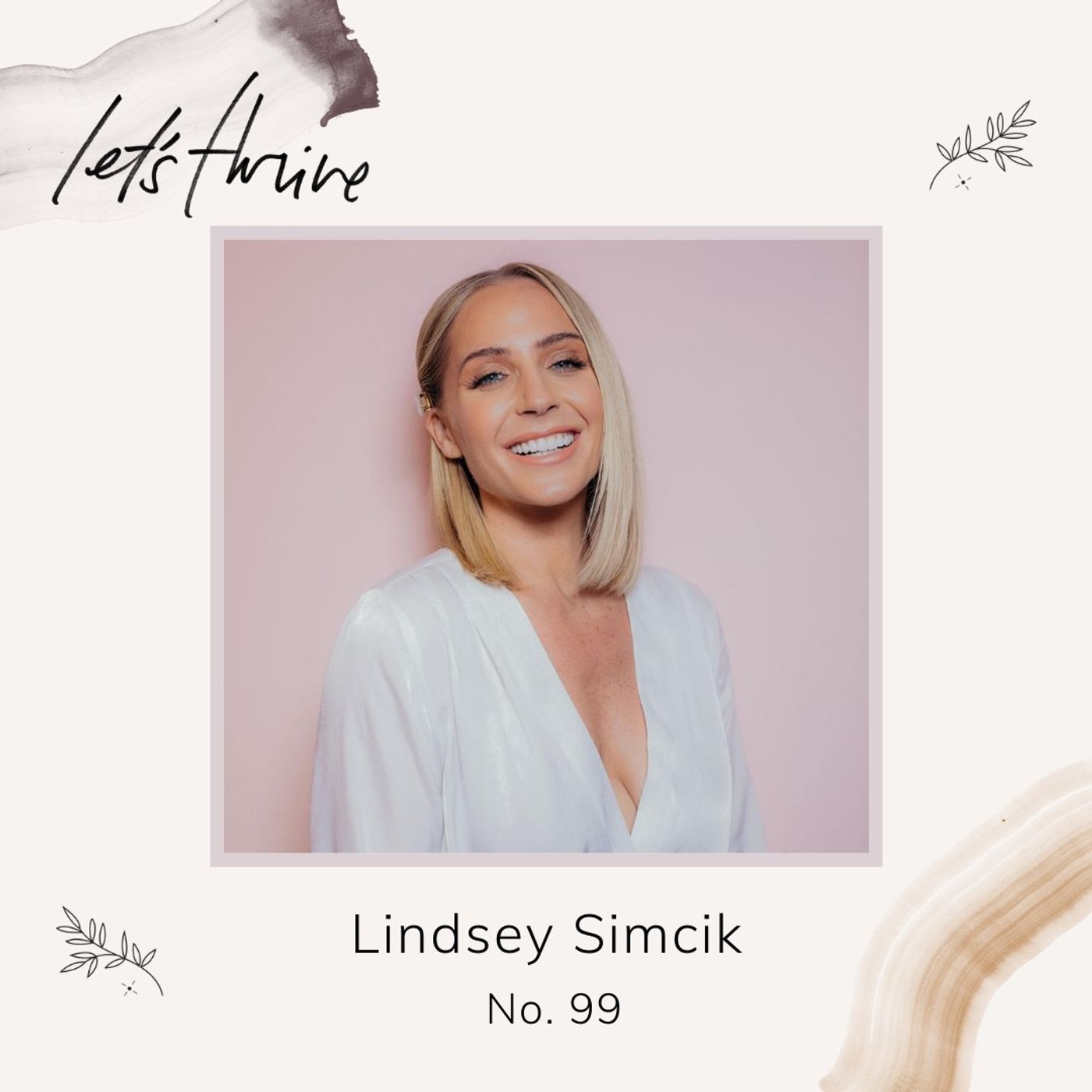 Connecting With Intuition and Knowing Your Value with Lindsey Simcik