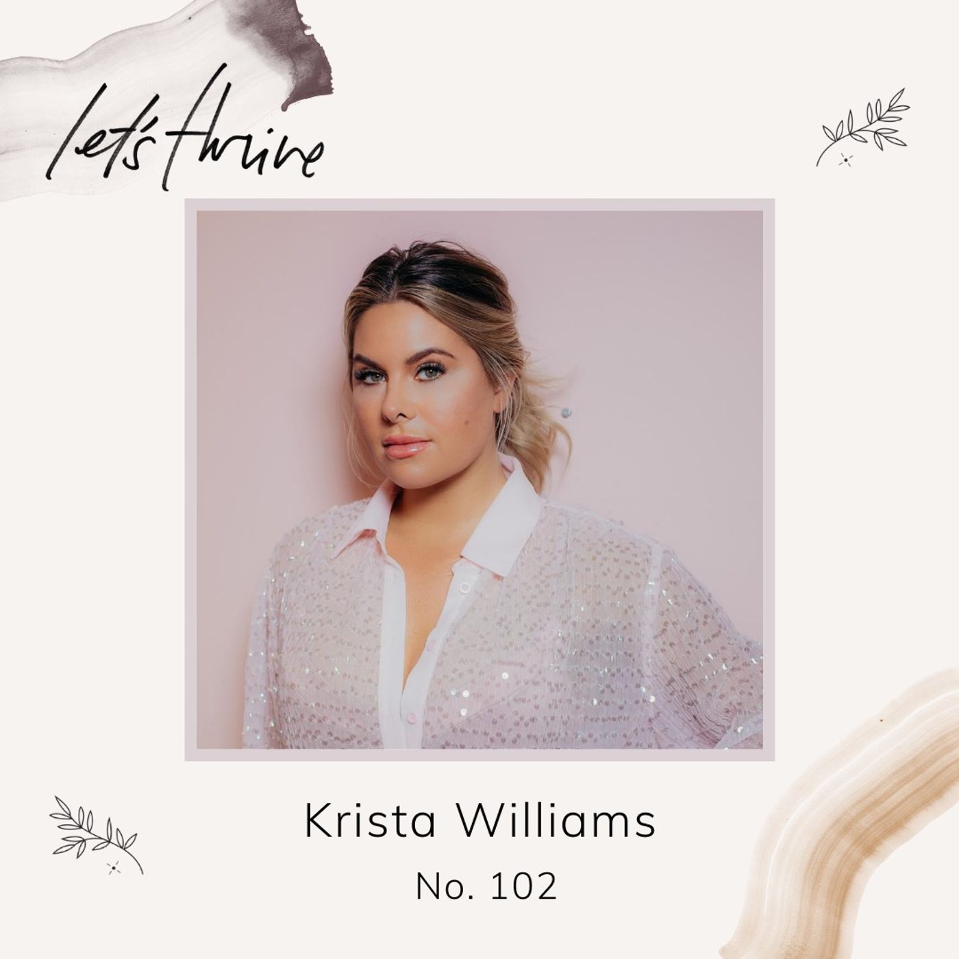 The Side Effects of Diet Culture + Body Acceptance with Krista Williams