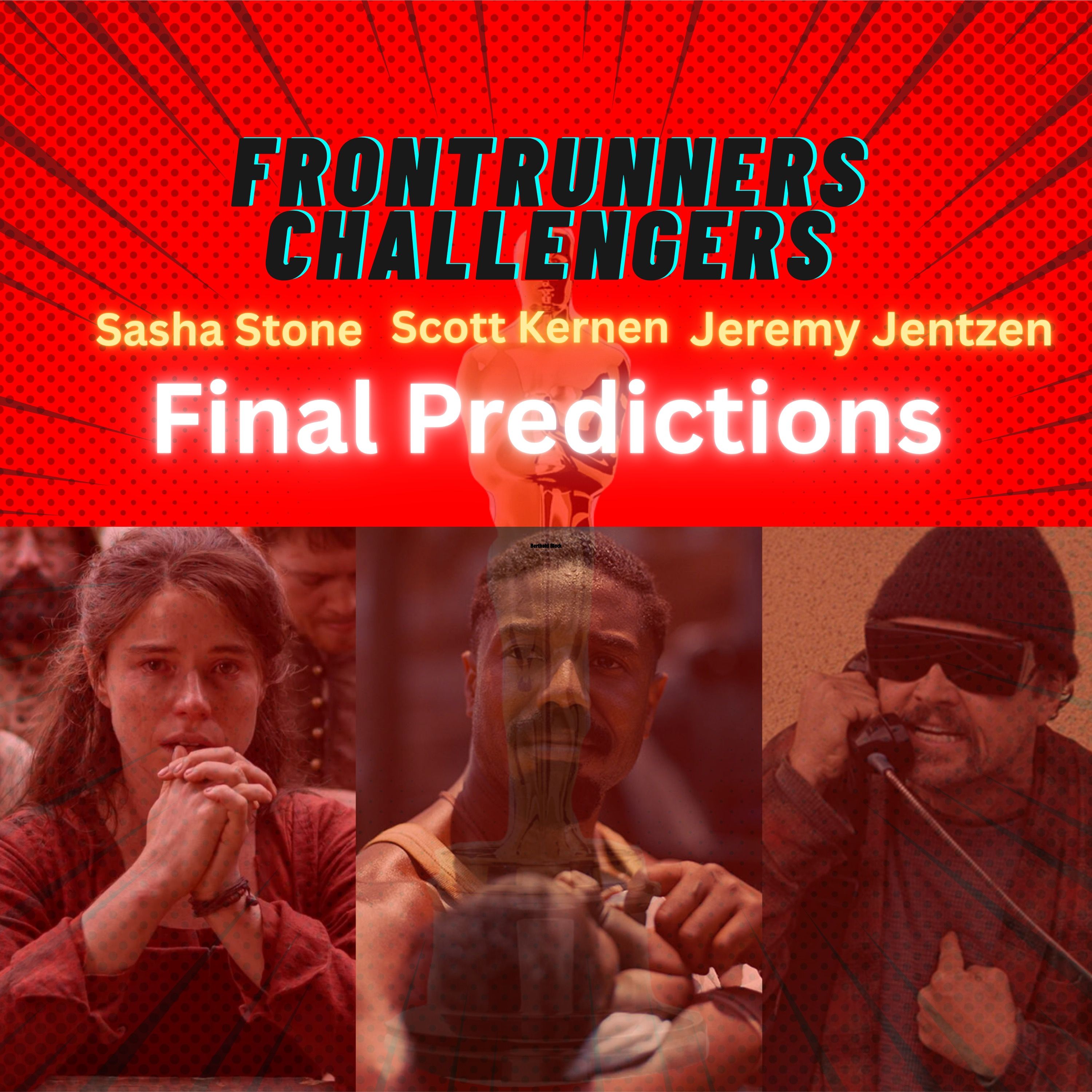 Frontrunners and Challengers: Final Predictions!