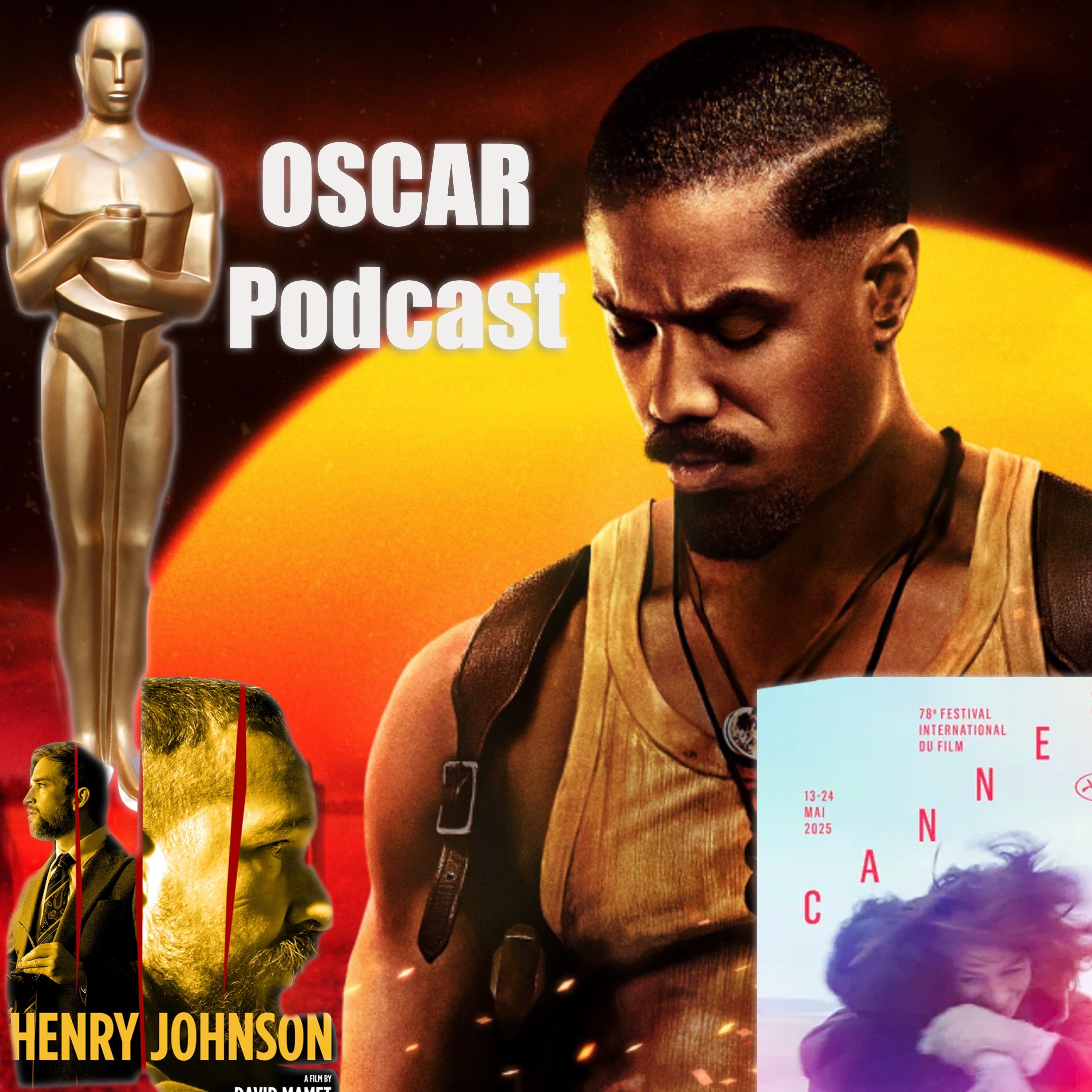 2026 Oscar Predictions: Sinners! Cannes 2025! Henry Johnson!